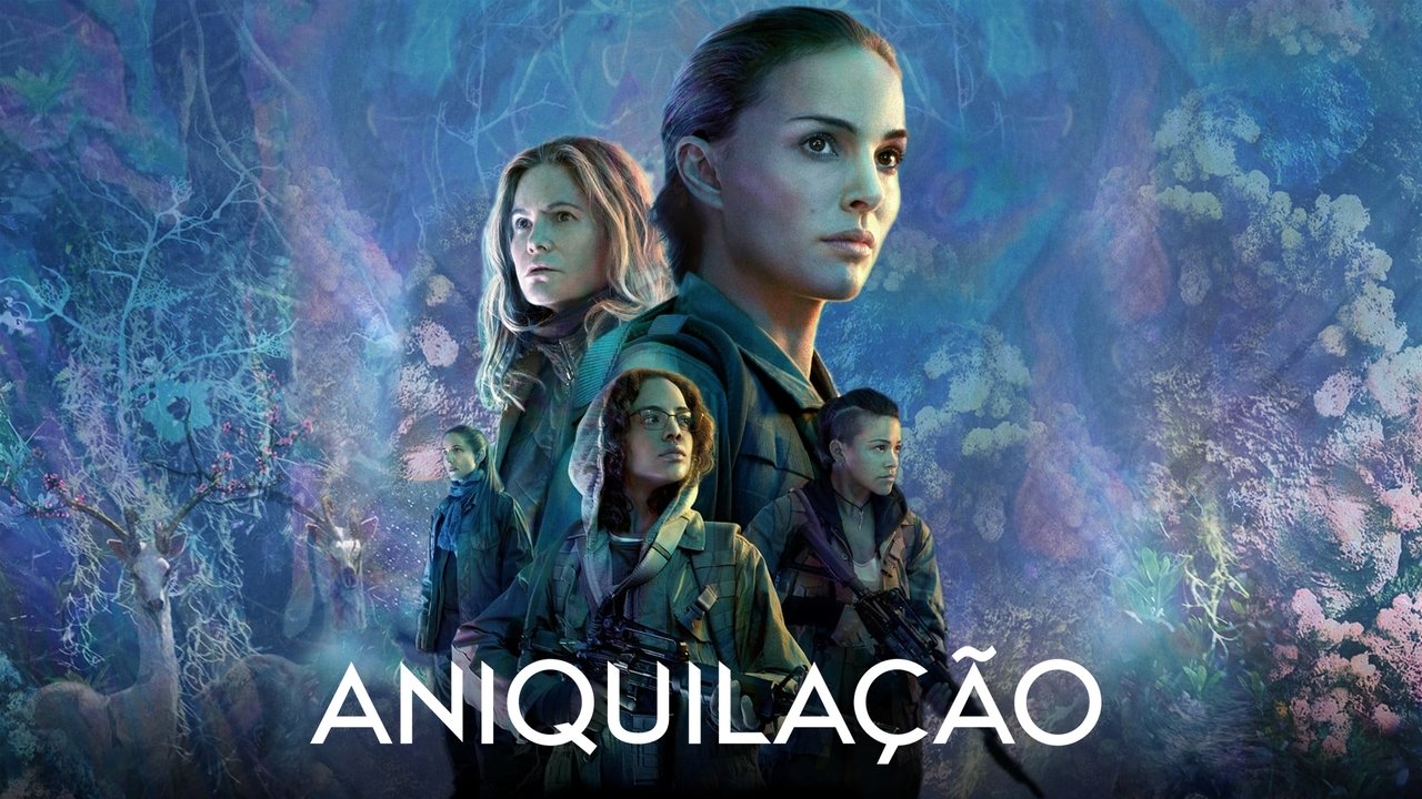 Annihilation (2018)