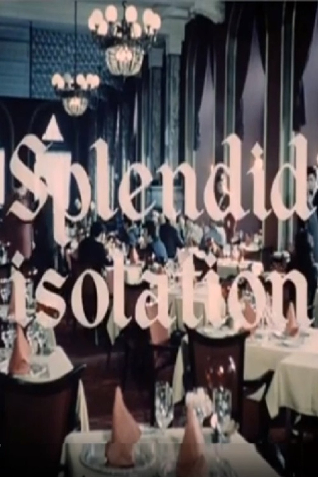 Splendid Isolation filmaffisch
