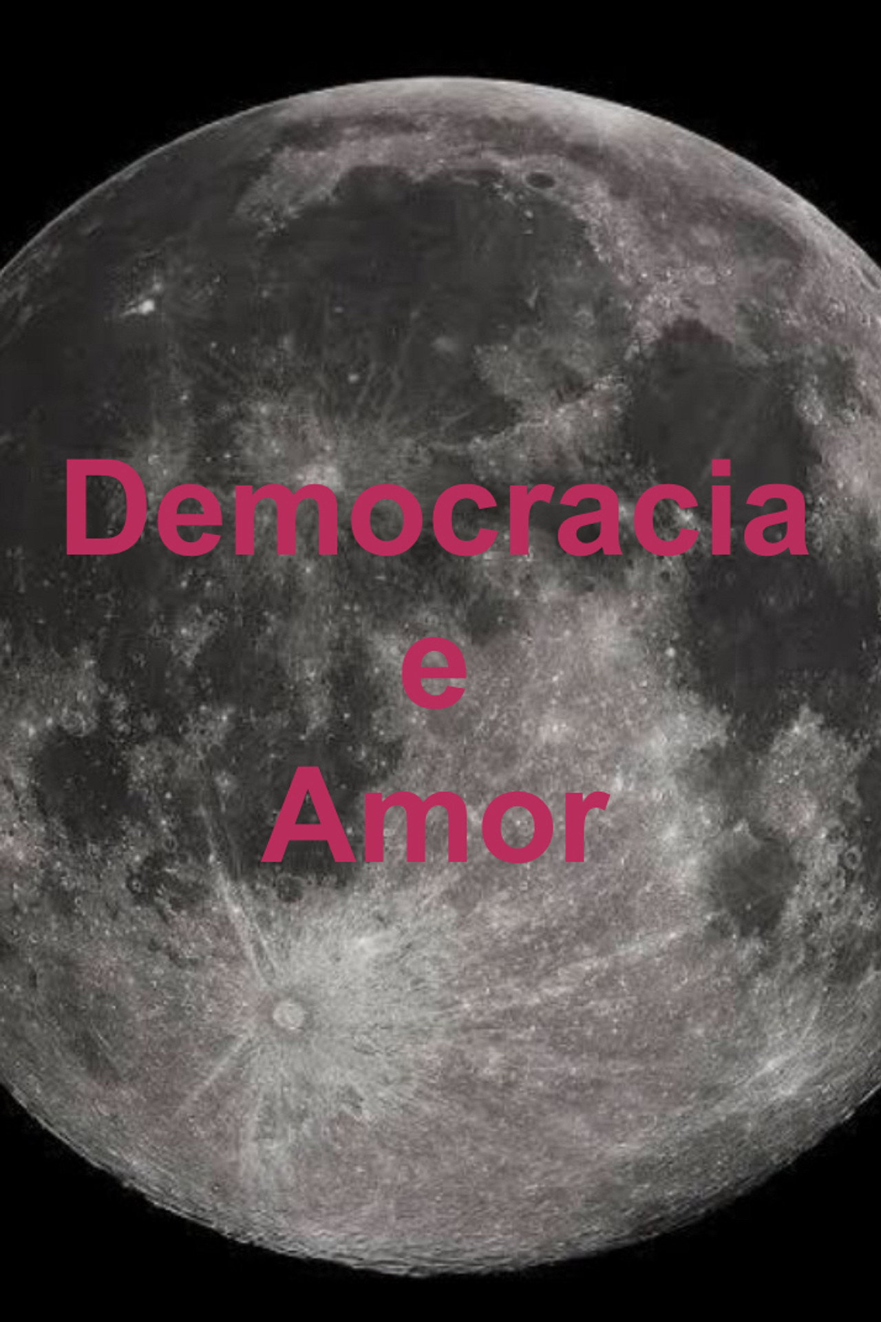 Democracia e Amor