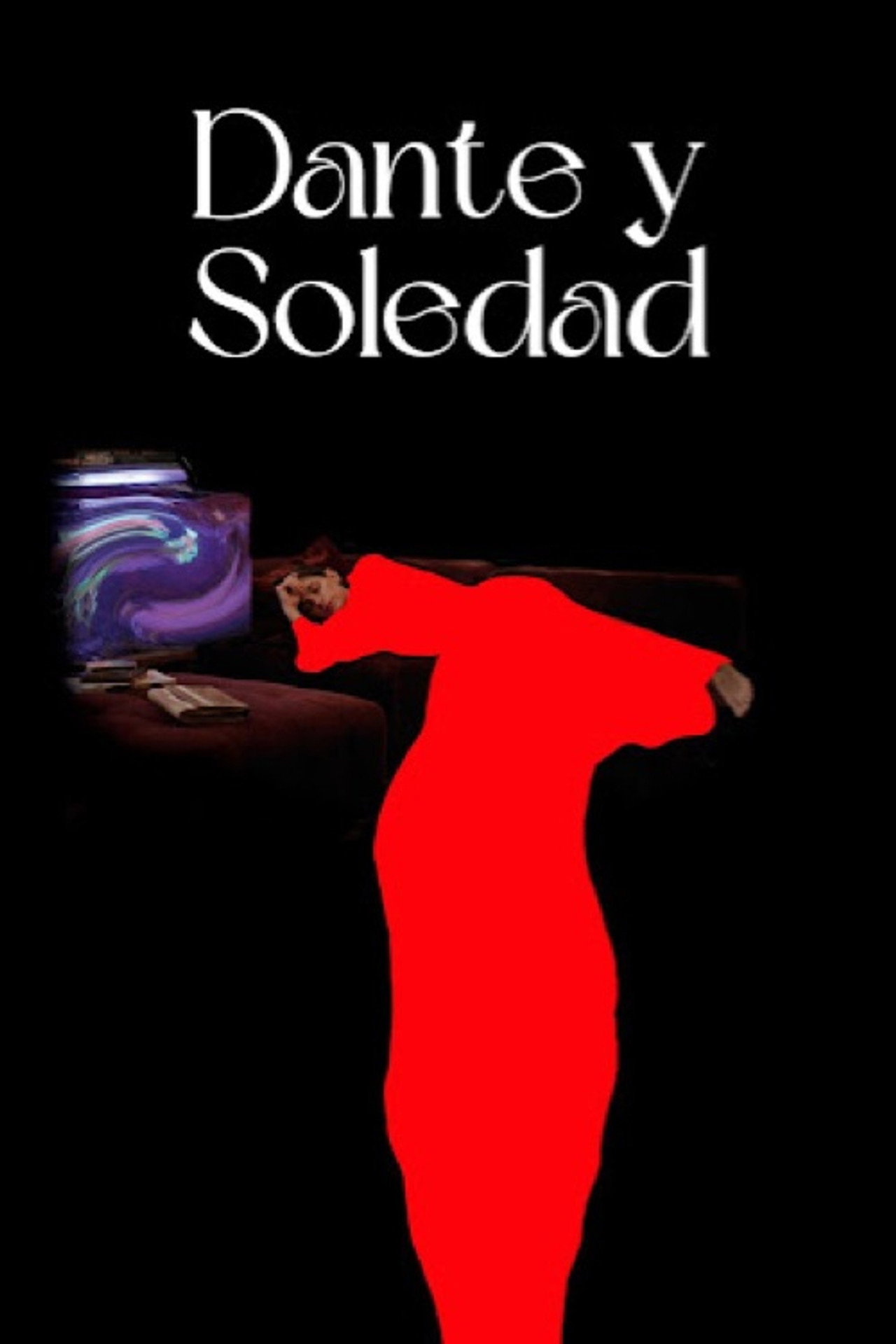 Dante y Soledad filmaffisch