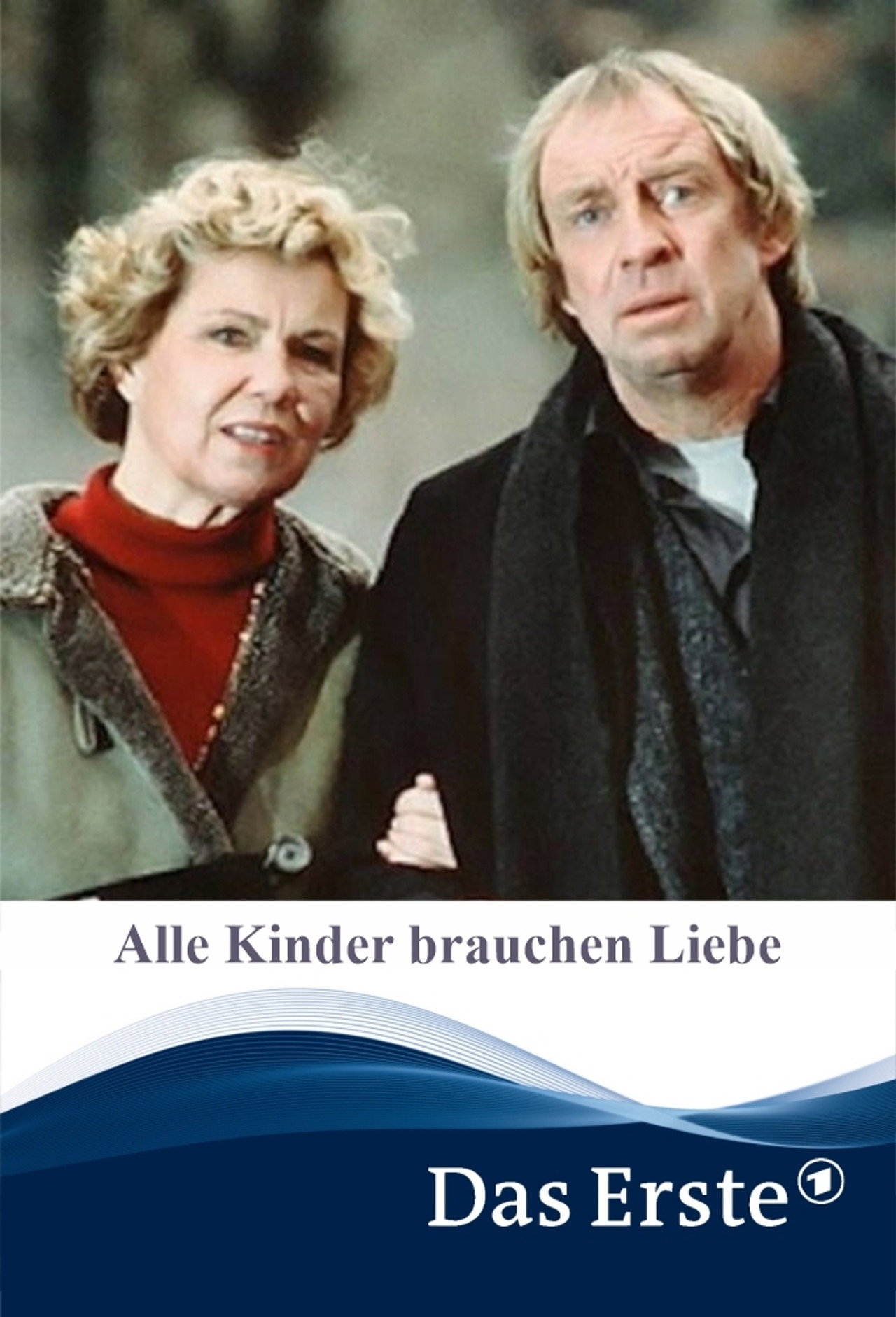 Alle Kinder brauchen Liebe filmaffisch