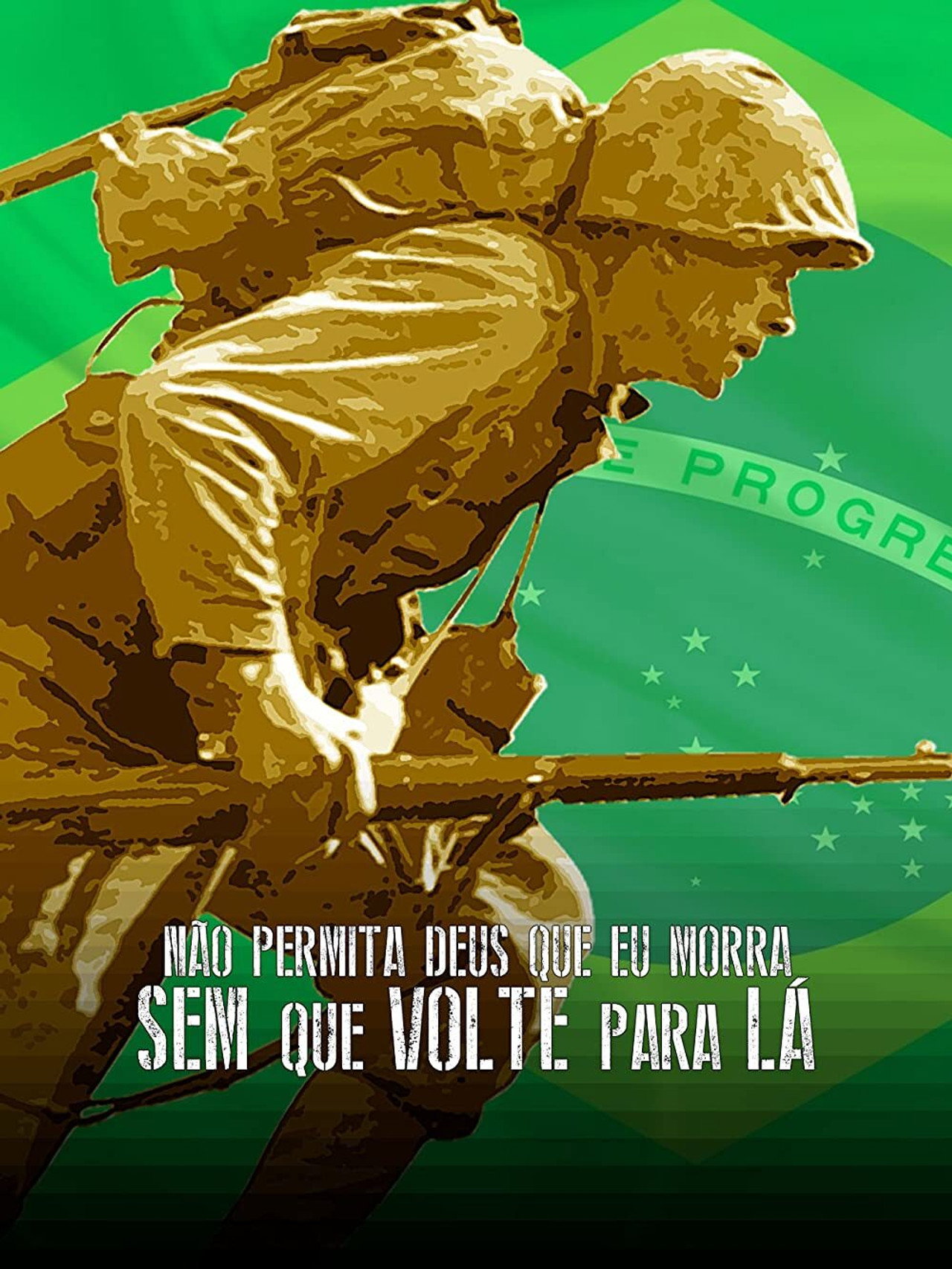 Não Permita Deus Que Eu Morra Sem Que Volte Para Lá filmaffisch