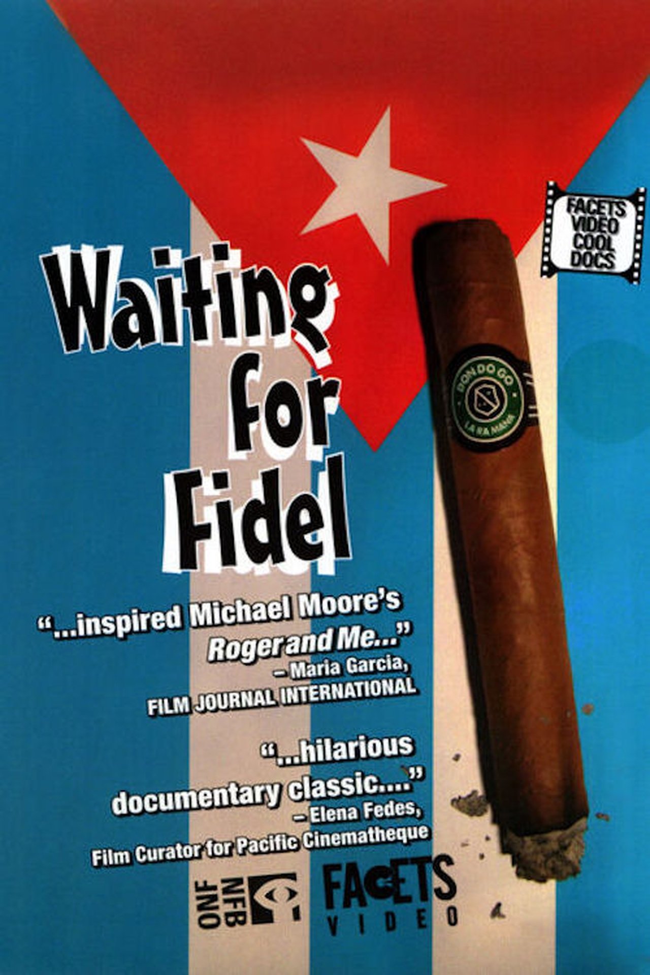 Waiting for Fidel Waiting for Fidel