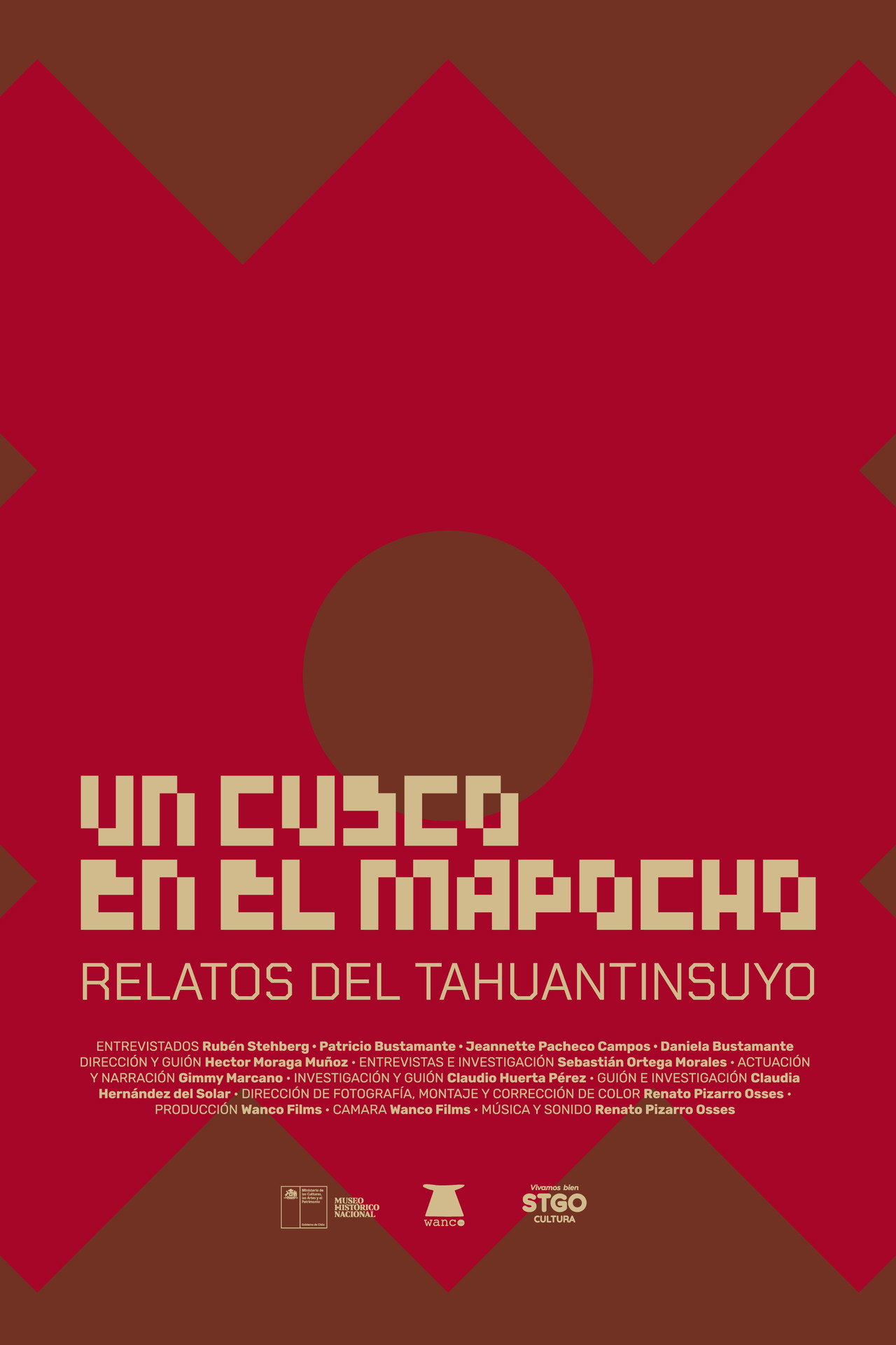 Un cusco en el Mapocho. Stories from the Tahuantinsuyu Backdrop
