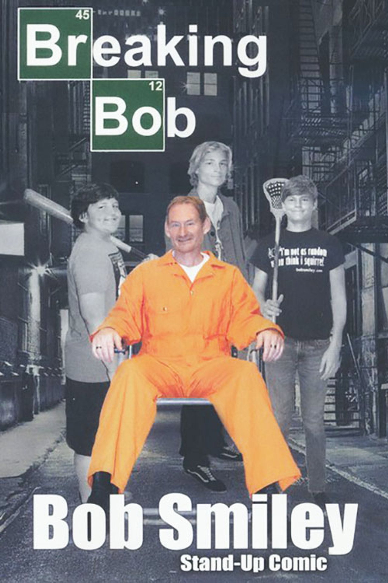 Bob Smiley: Breaking Bob filmaffisch