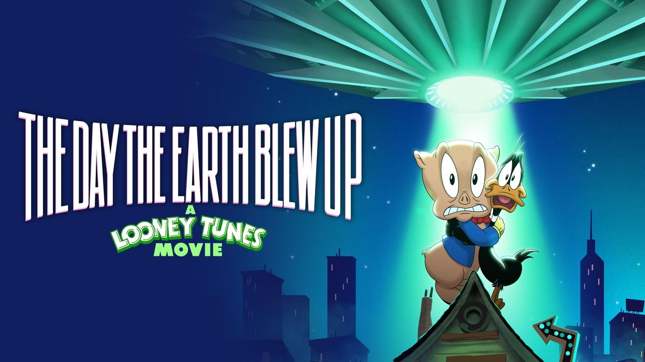 The Day the Earth Blew Up: A Looney Tunes Movie (2024)