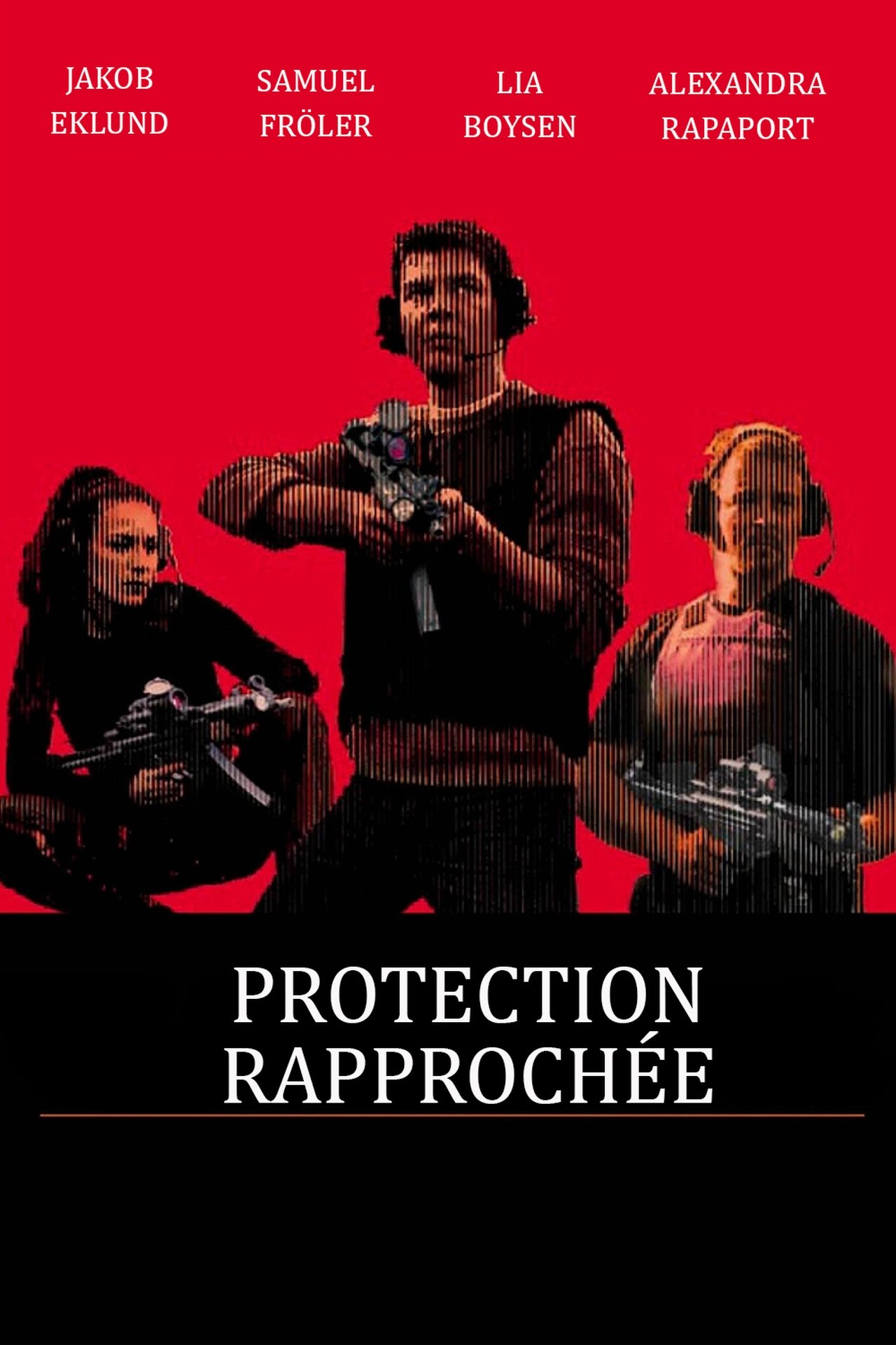 Protection rapprochée poster