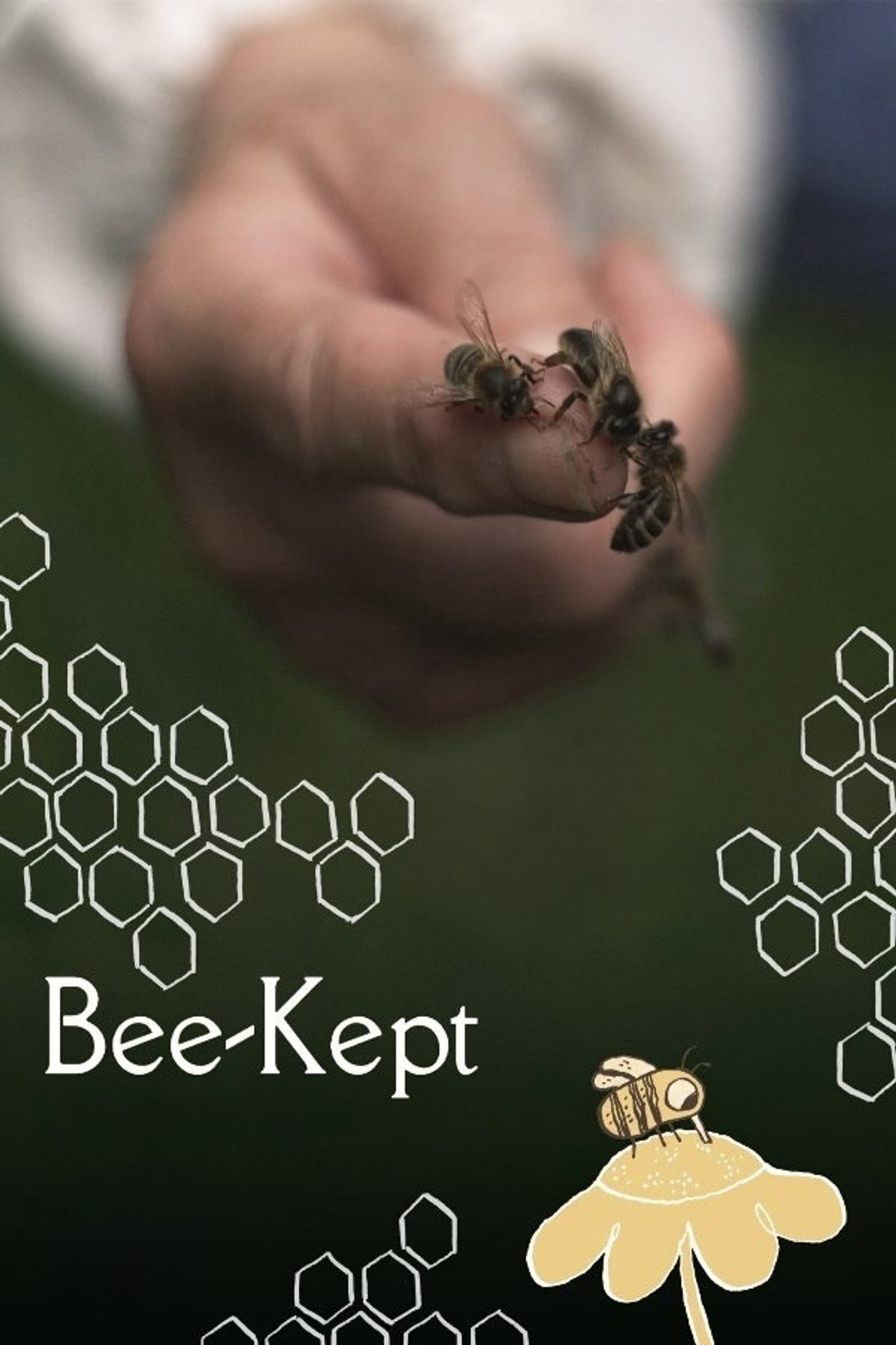Bee-Kept filmaffisch