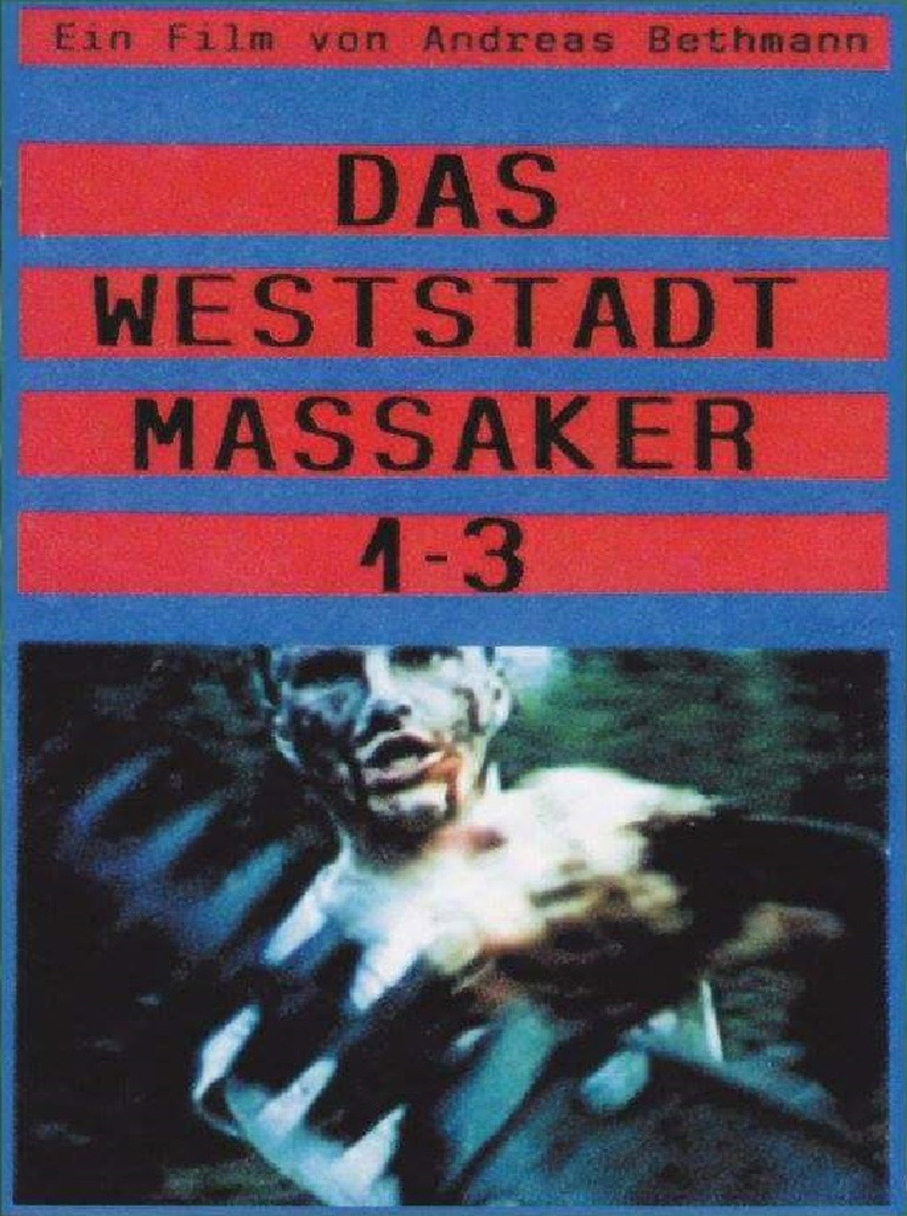 Das Weststadt Massaker 1-3 (Directors Cut) Backdrop