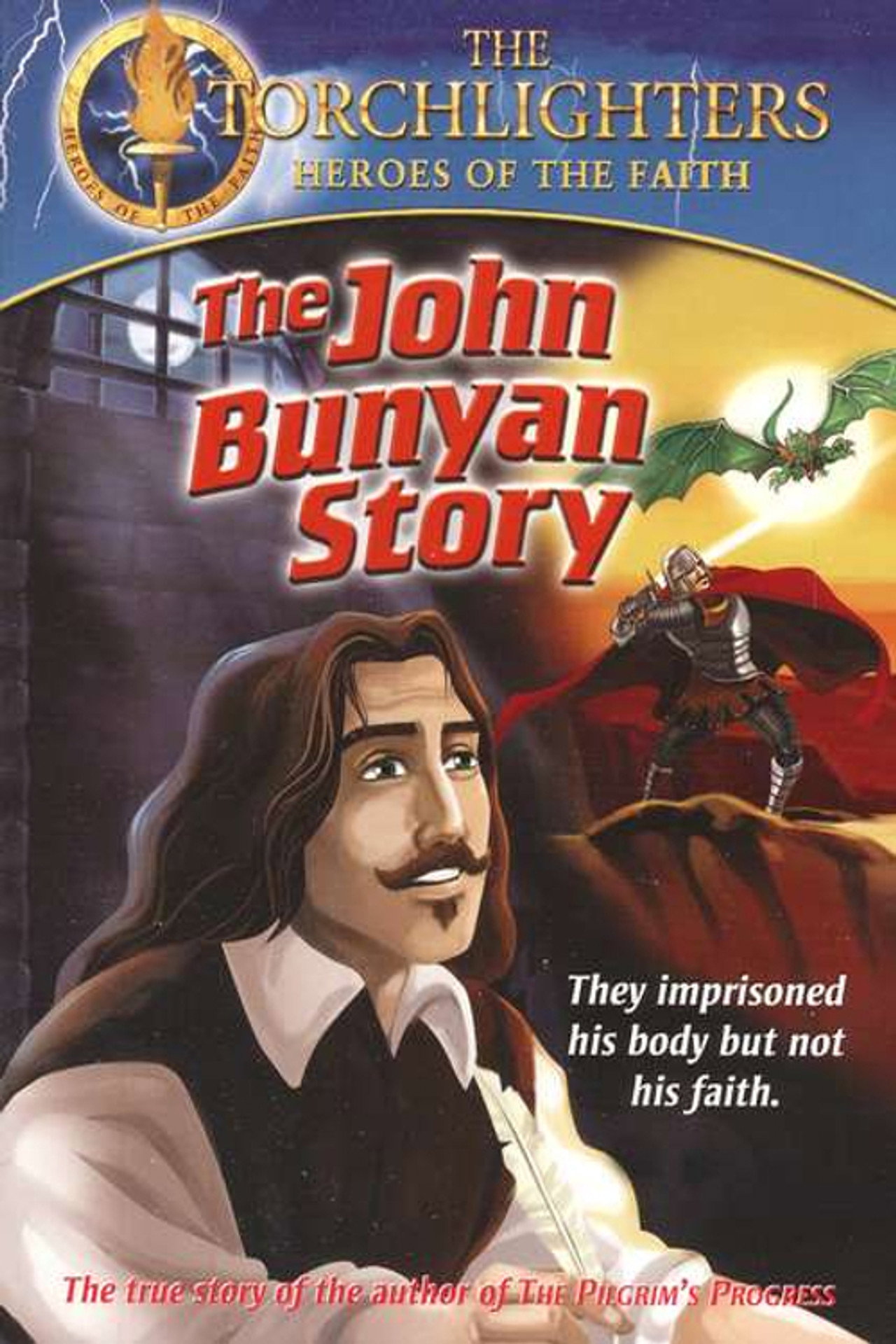 Torchlighters: The John Bunyan Story filmaffisch