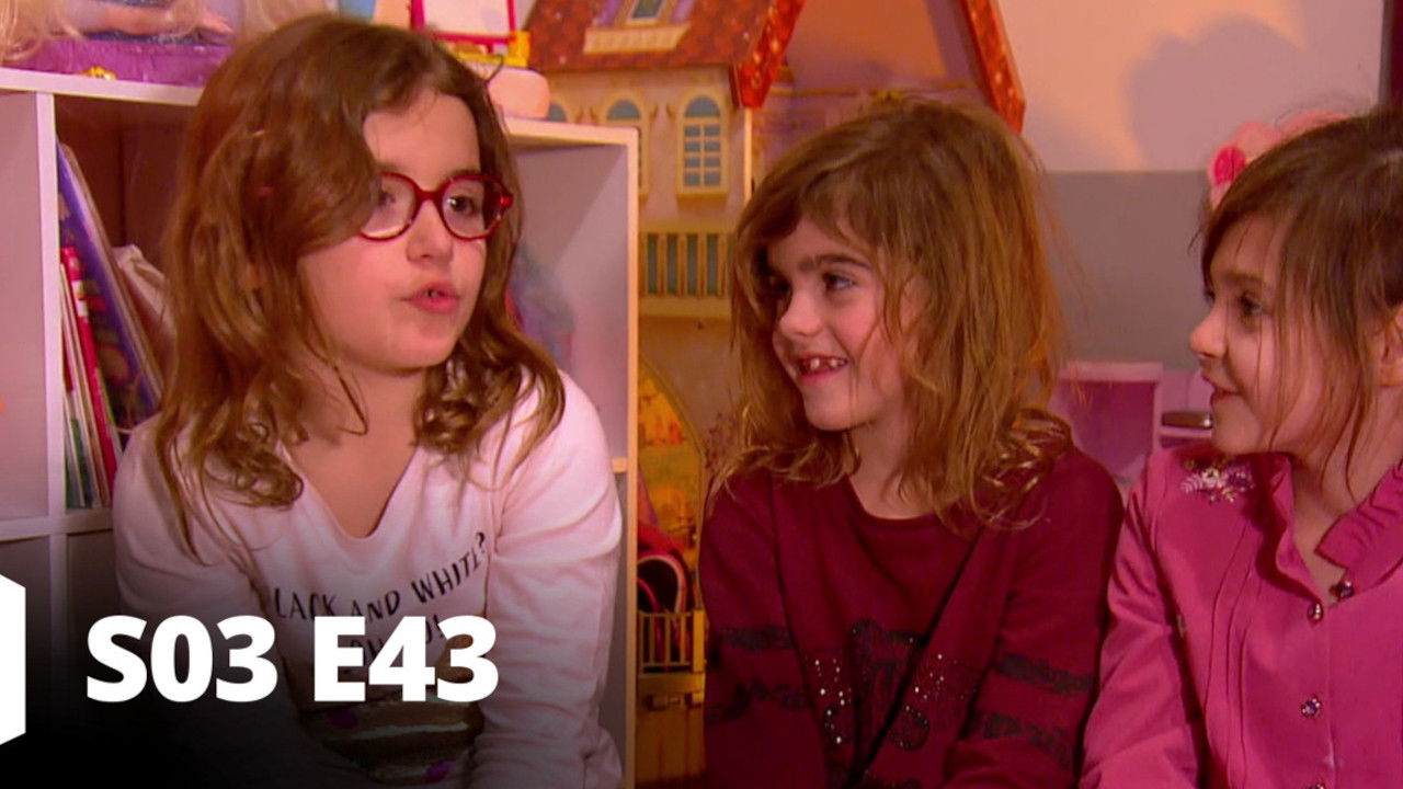 Familles nombreuses : La vie en XXL — Épisode 43