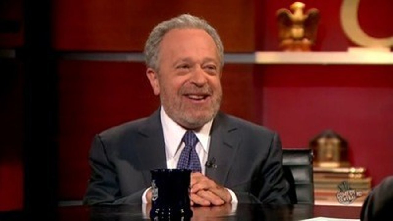 The Colbert Report - Season 6 Episode 130 : Robert Reich