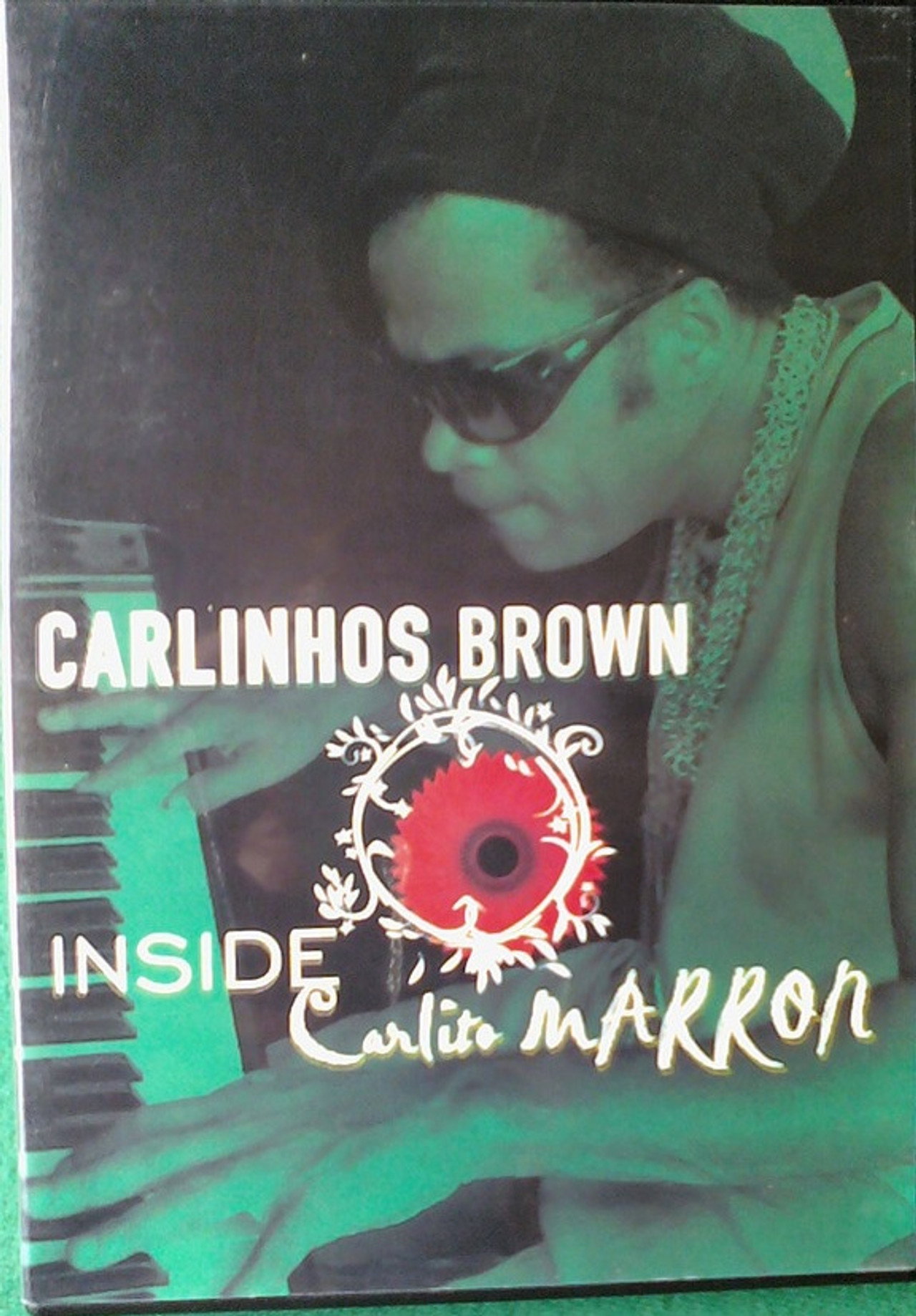 Carlinhos Brown – Inside Carlito Marron
