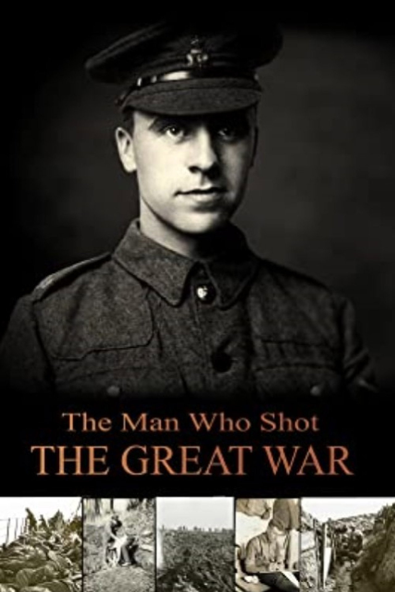 The Man Who Shot the Great War filmaffisch
