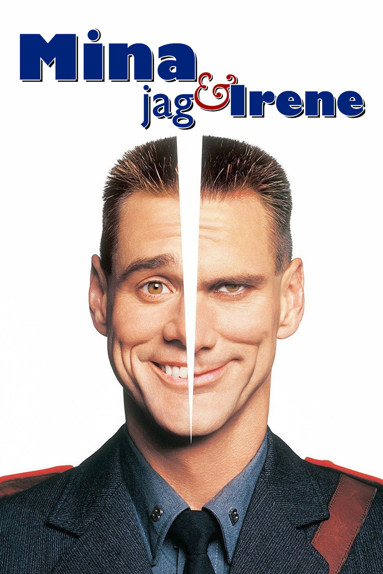 Mina jag & Irene filmaffisch