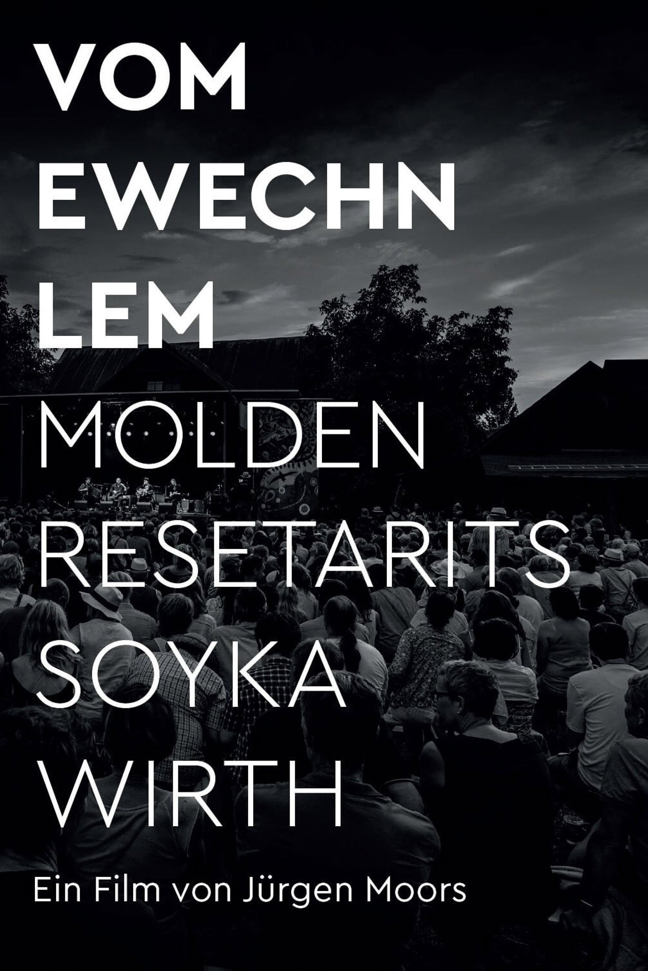VOM EWECHN LEM - MOLDEN RESETARITS SOYKA WIRTH