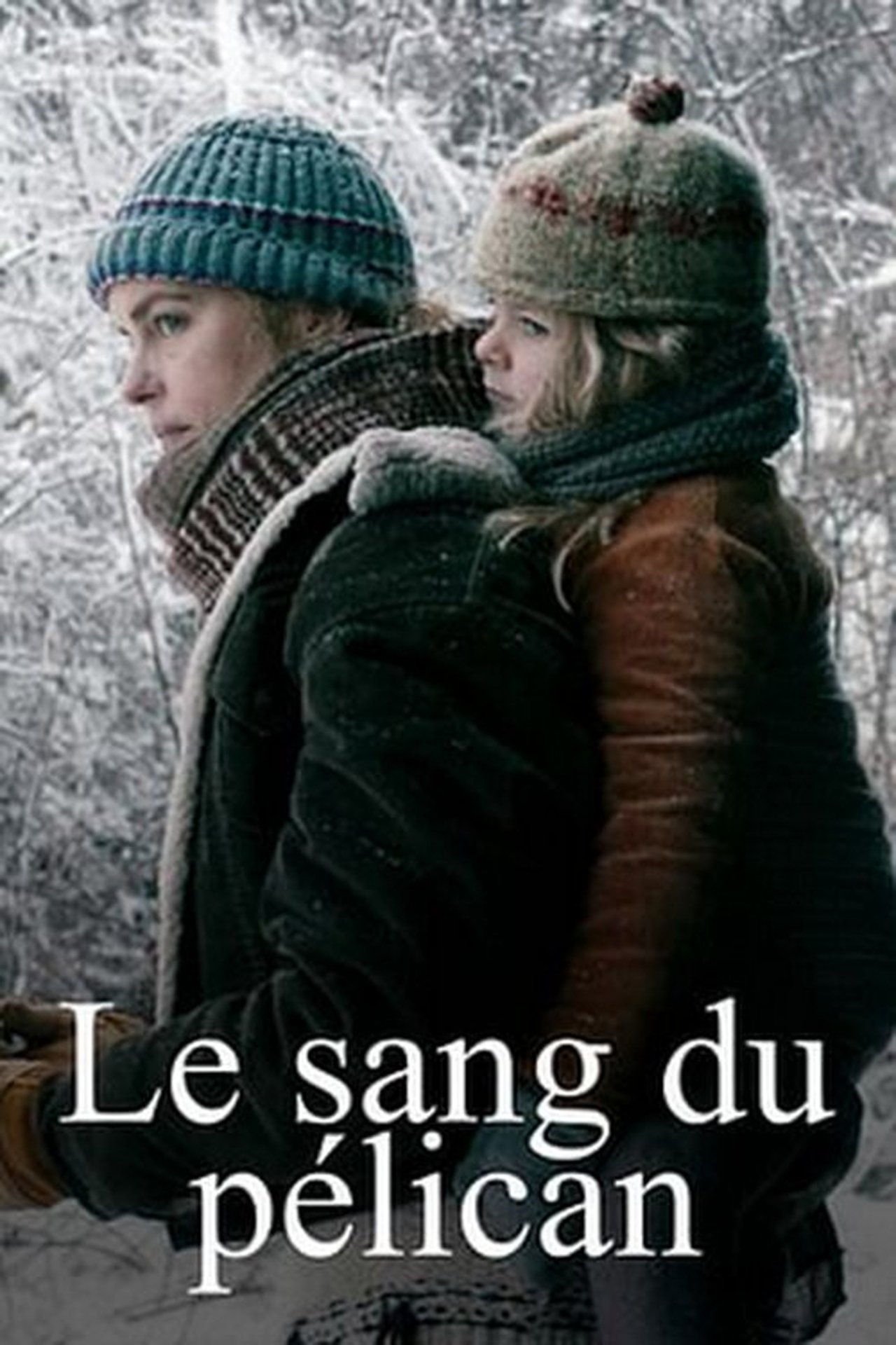 Le sang du pélican poster