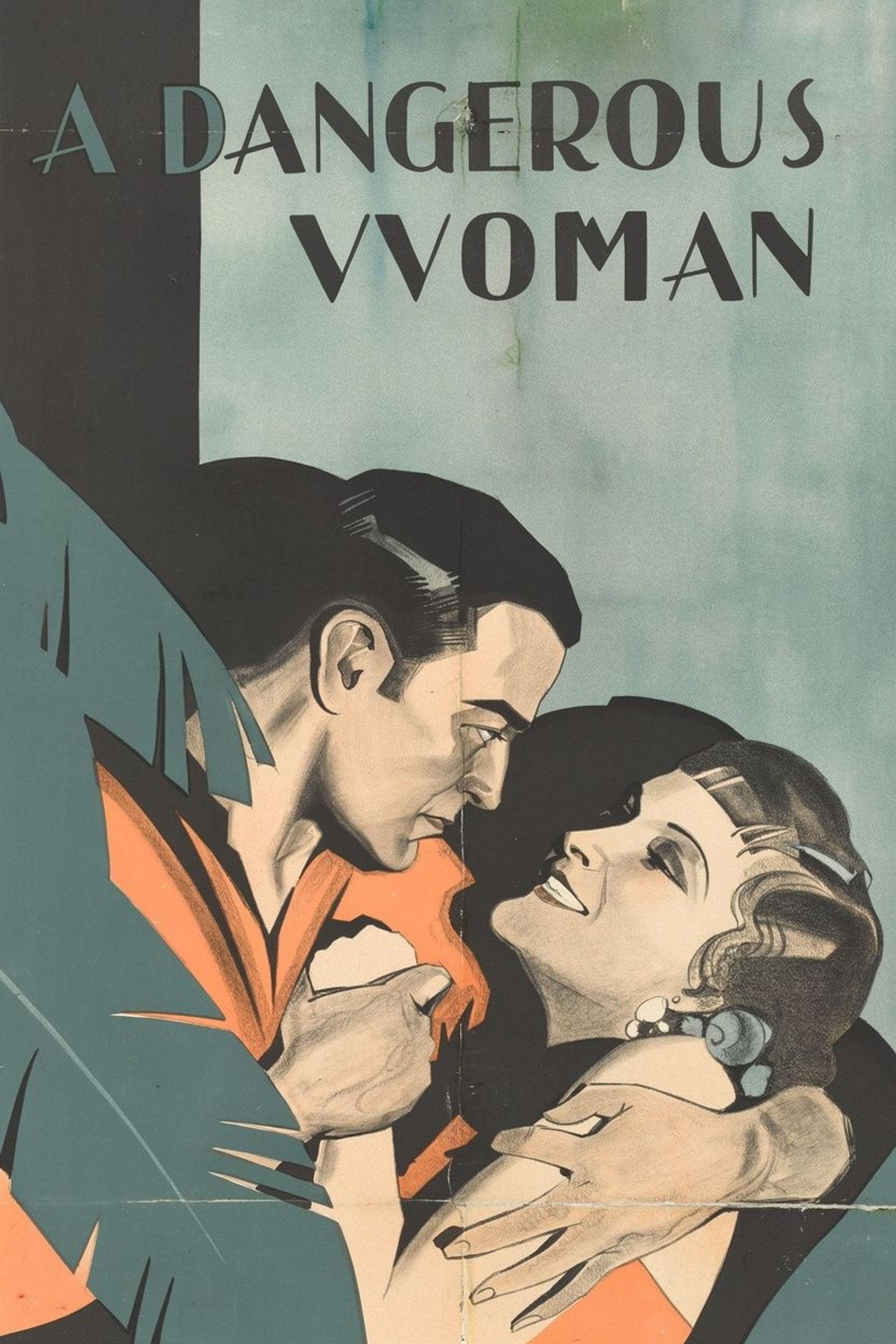 A Dangerous Woman