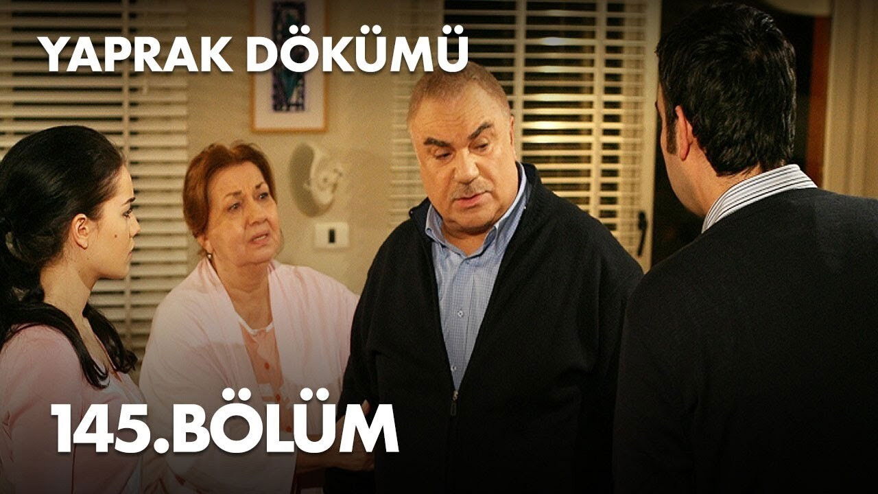 Yaprak Dökümü — Épisode 145