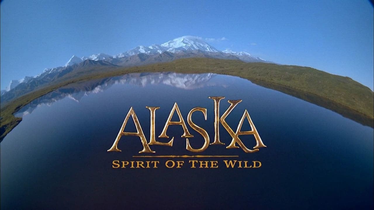 Alaska: Spirit of the Wild background