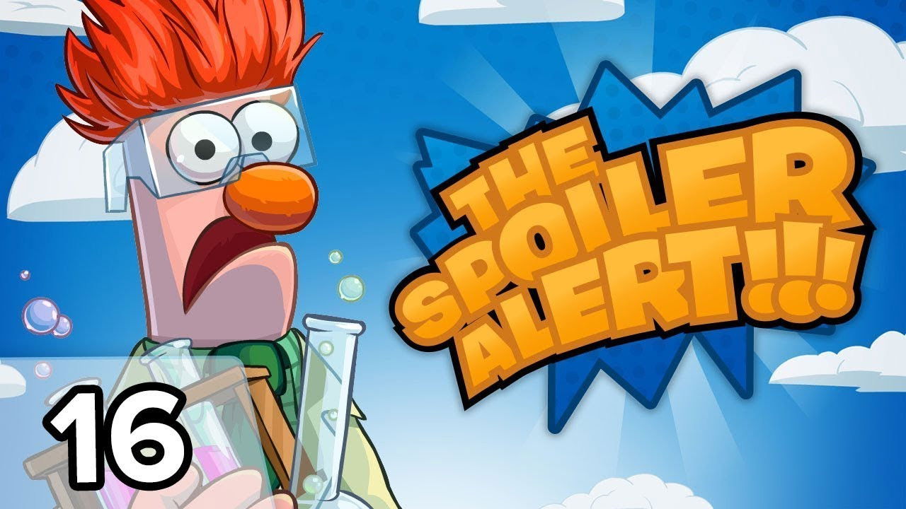 The Spoiler Alert — Épisode 16