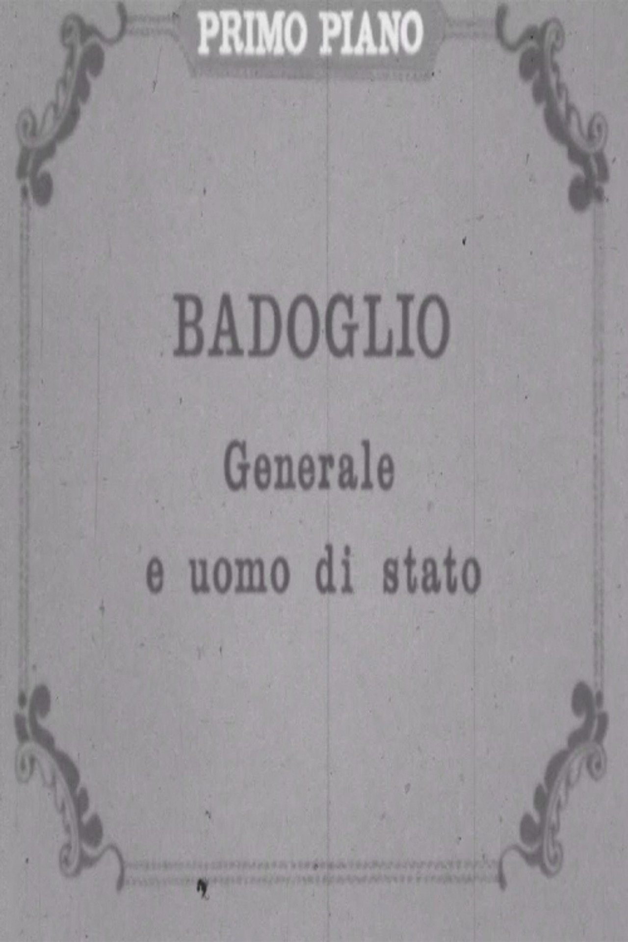 Badoglio: generale e uomo di stato Backdrop