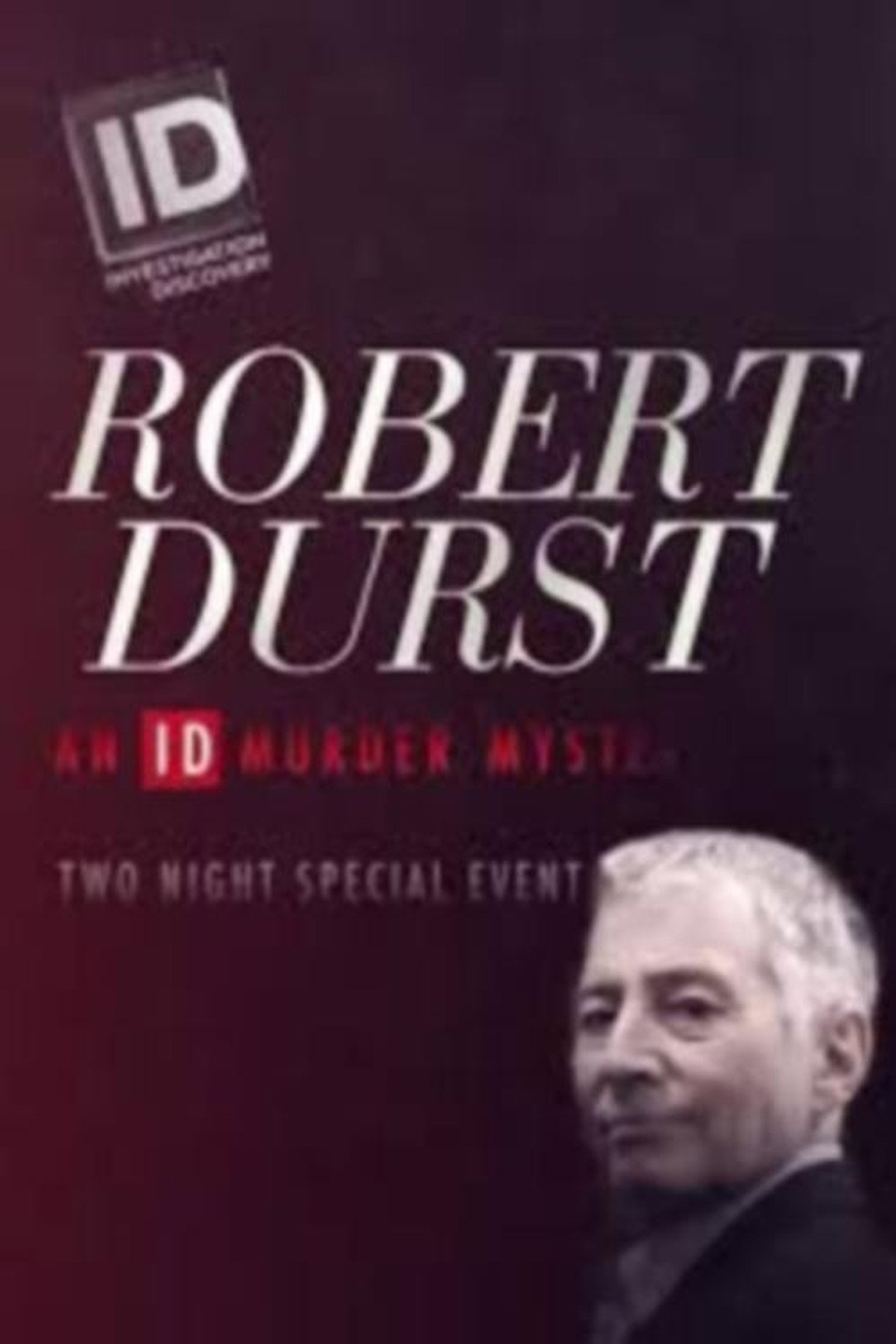 Robert Durst: An ID Murder Mystery filmaffisch