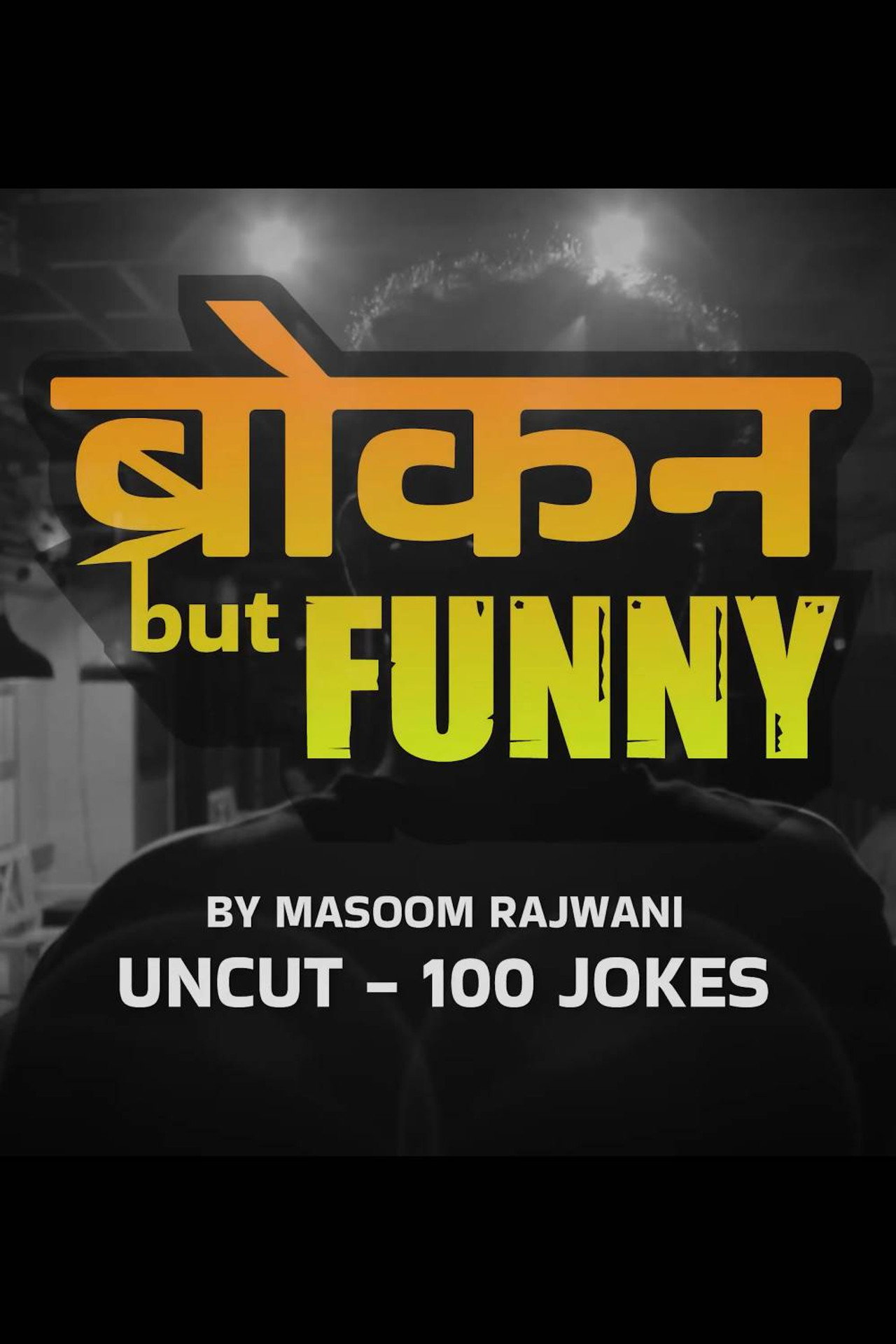 Broken but Funny - 100 Jokes