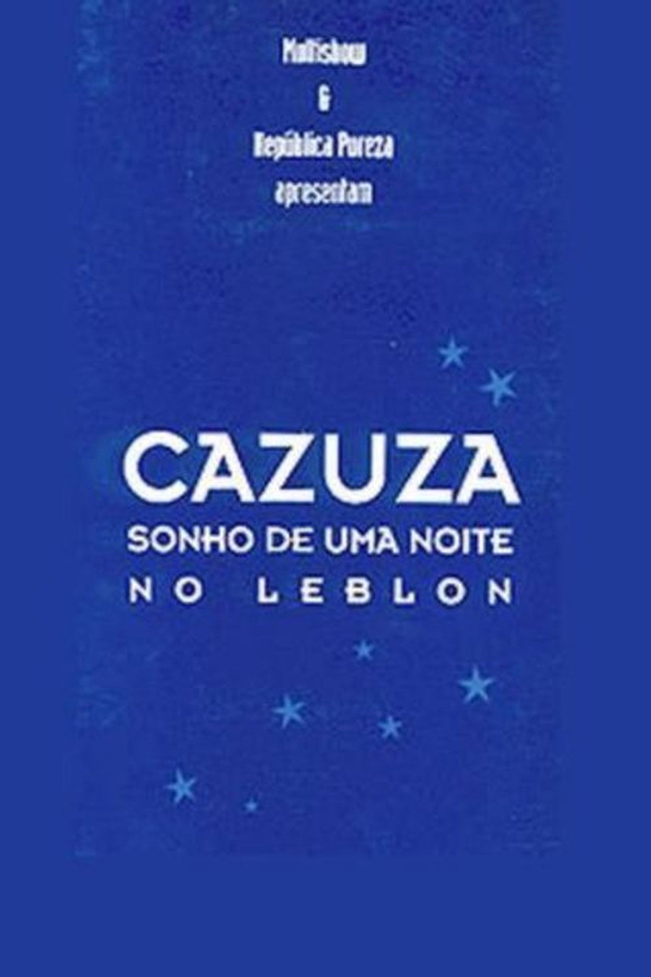 Cazuza - A Leblon Night's Dream Backdrop
