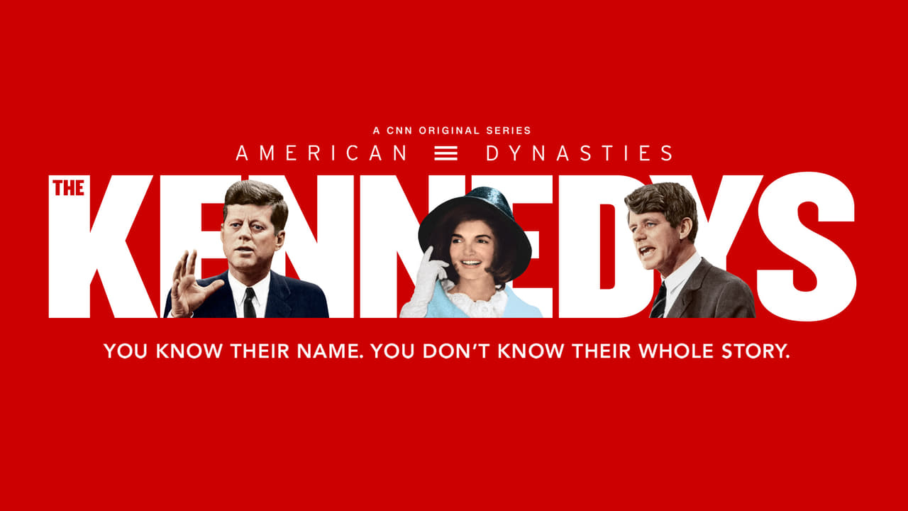 American Dynasties: The Kennedys background