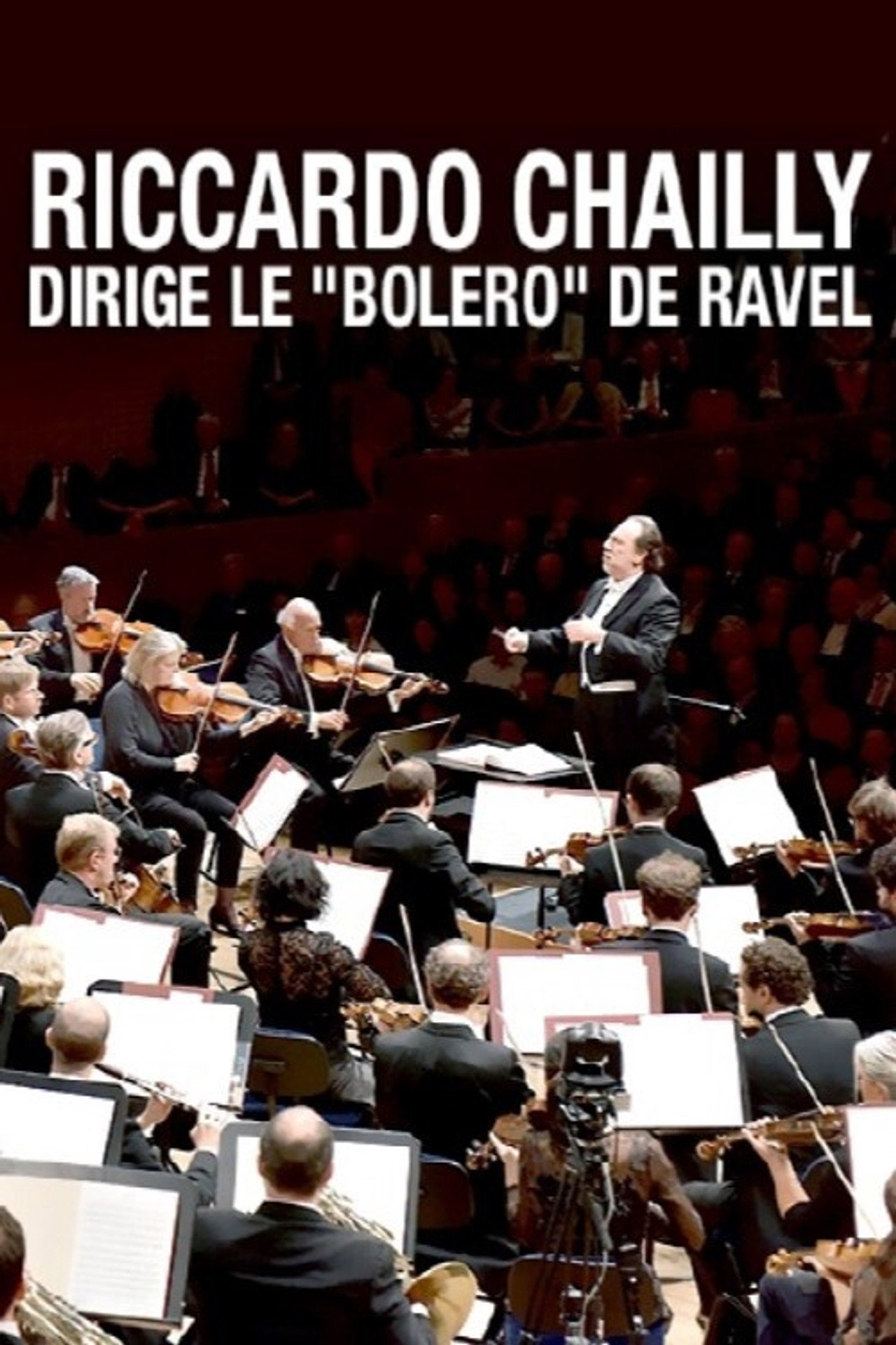 Riccardo Chailly dirige le "Boléro" de Ravel filmaffisch