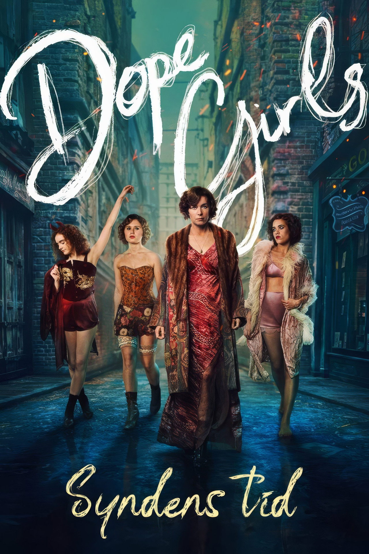 Dope girls - syndens tid affisch