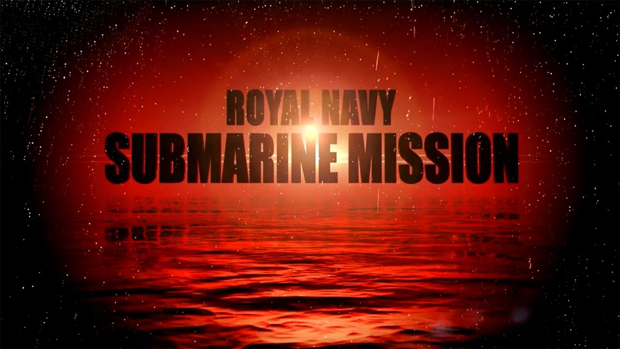 Royal Navy Submarine Mission