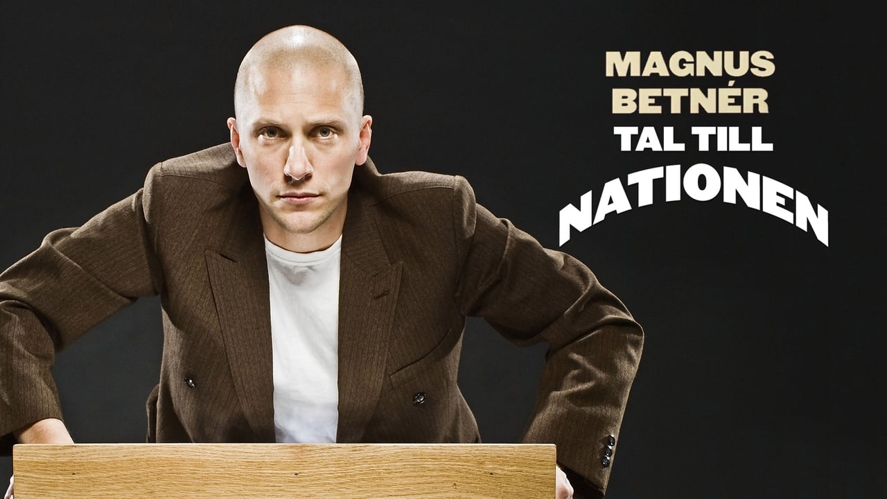 Magnus Betnér: Tal Till Nationen Backdrop Image