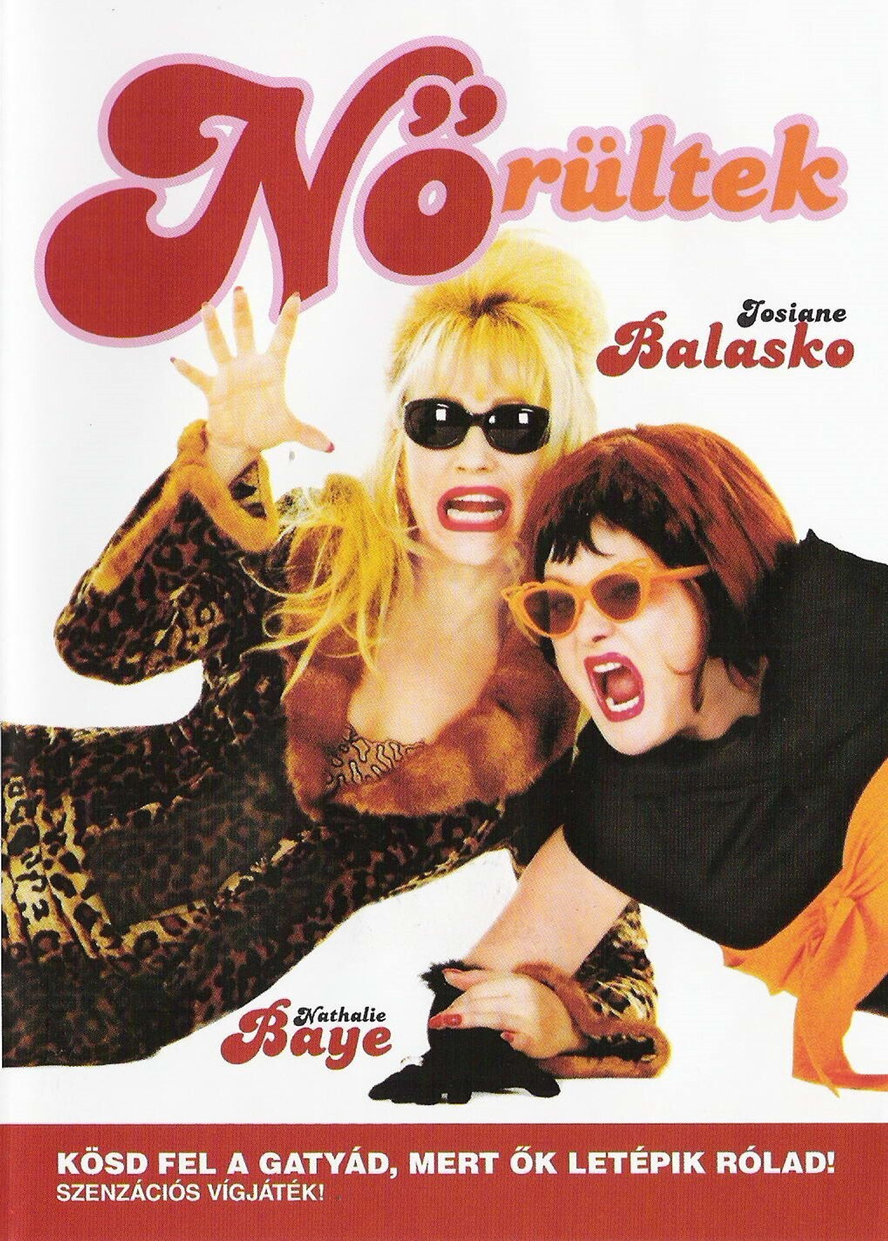 Nőrültek – plakát 4