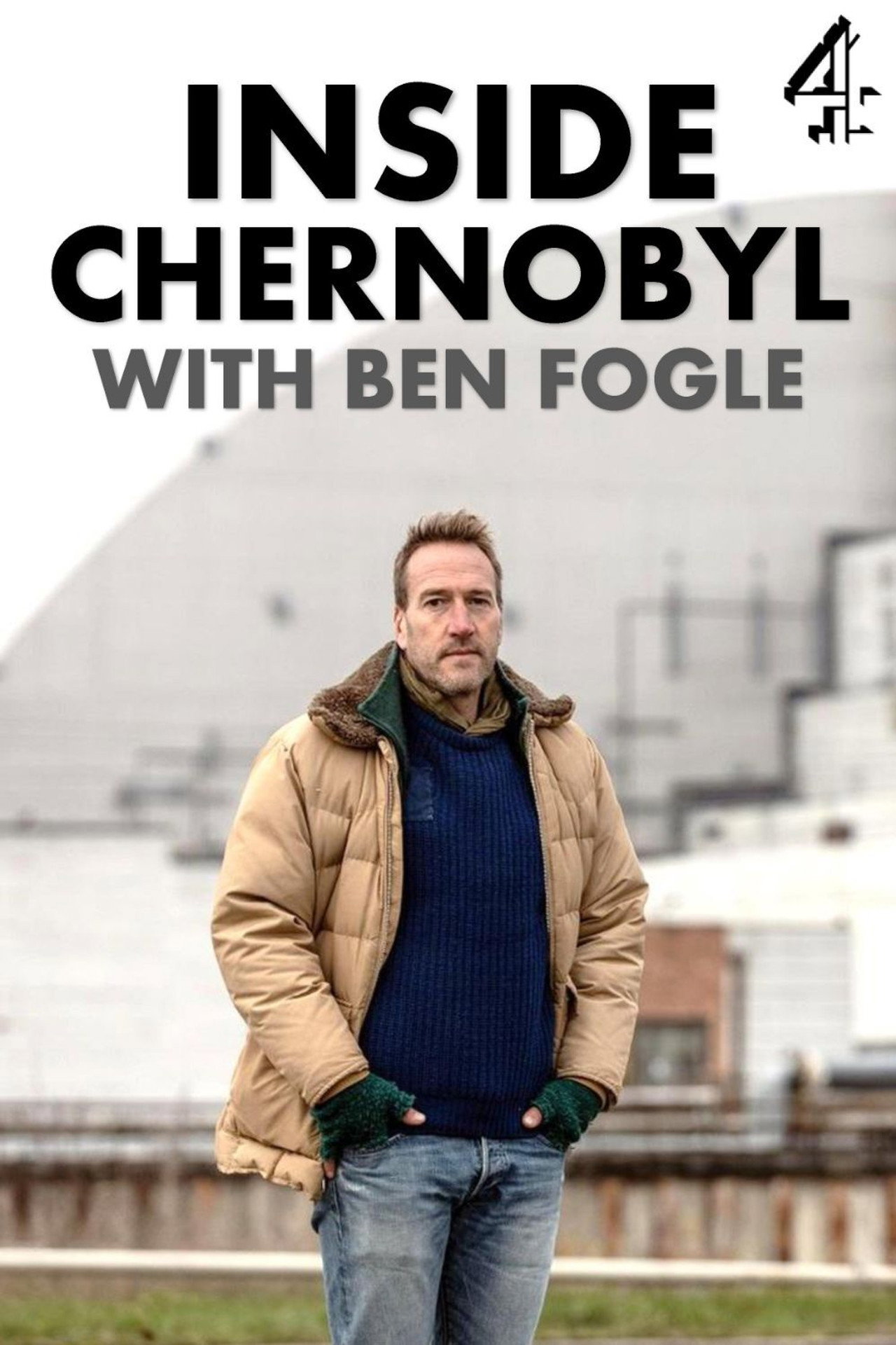 Ben Fogle - Egy hét Csernobilban – plakát 4