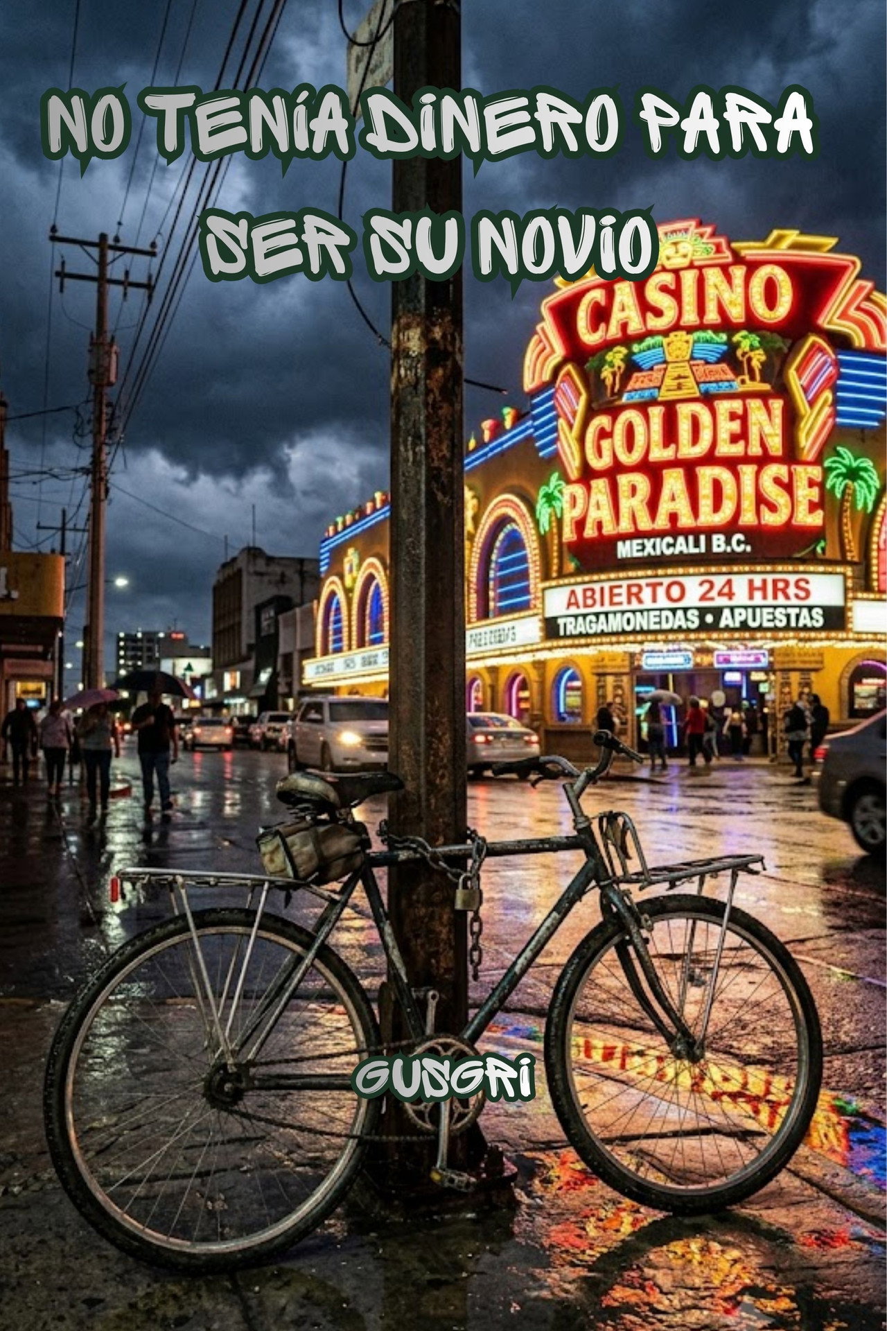 No tenía dinero para ser su novio