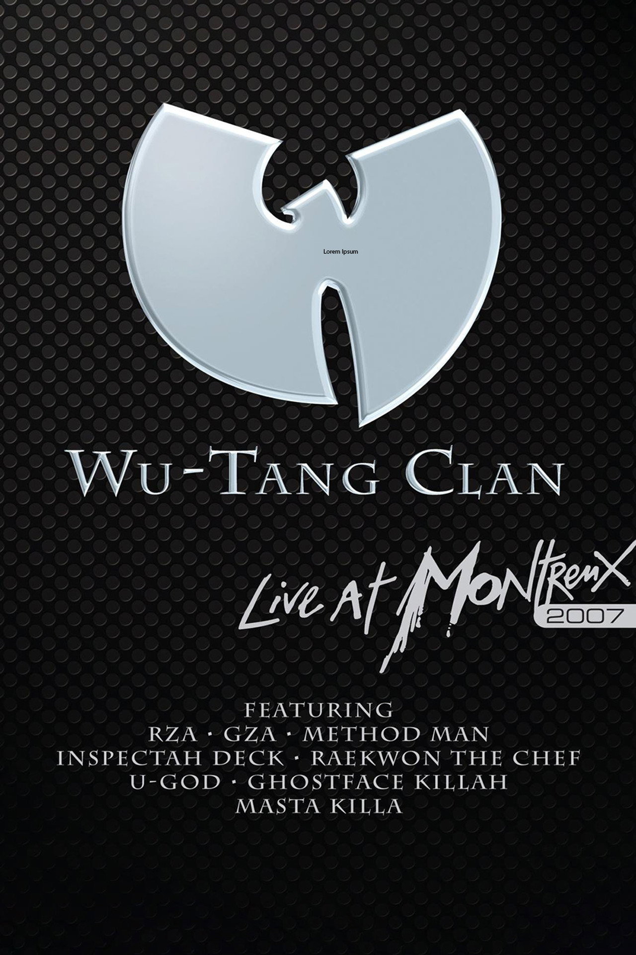 Wu-Tang Clan: Live at Montreux filmaffisch