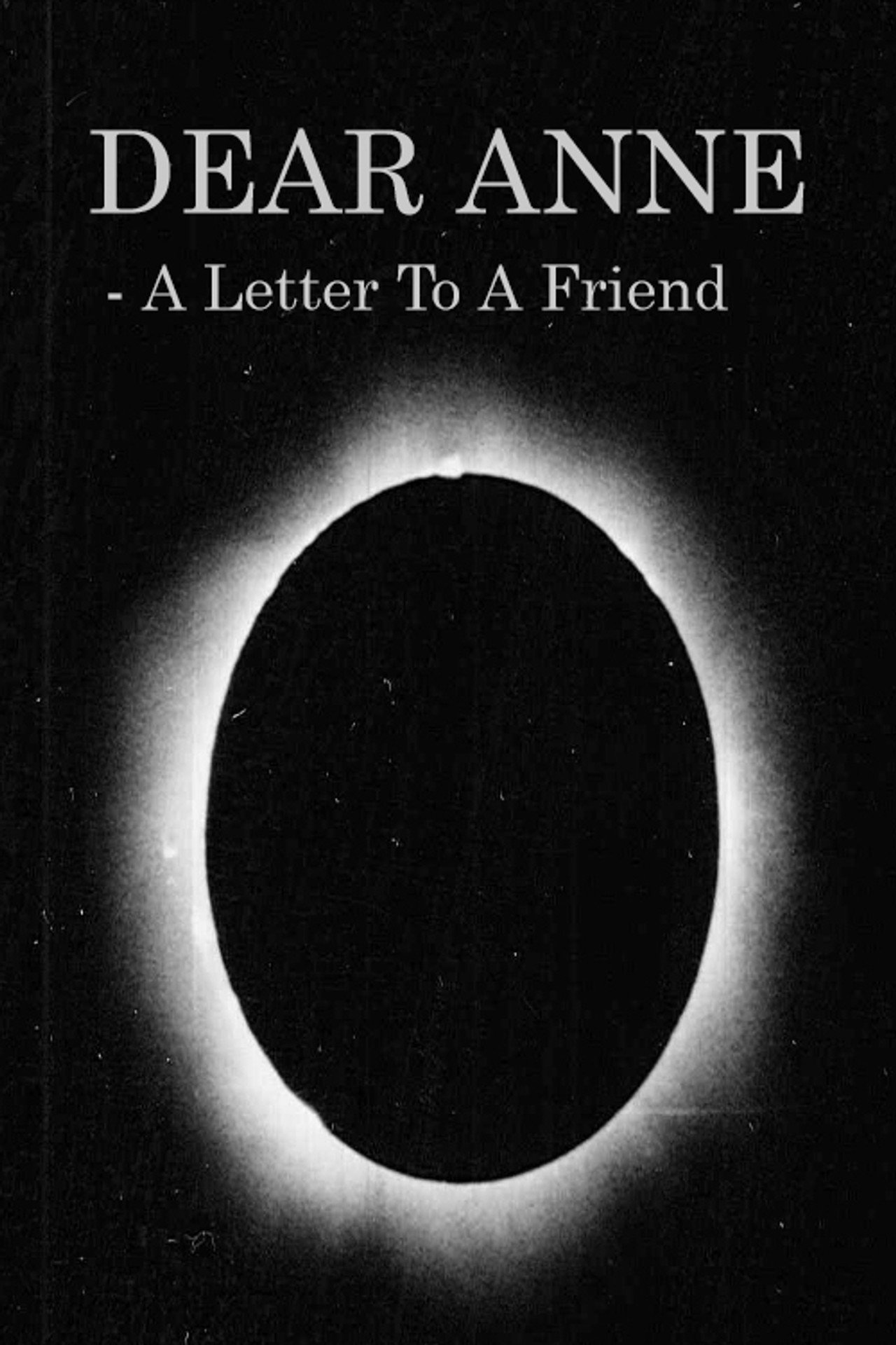 Dear Anne - A Letter To A Friend filmaffisch