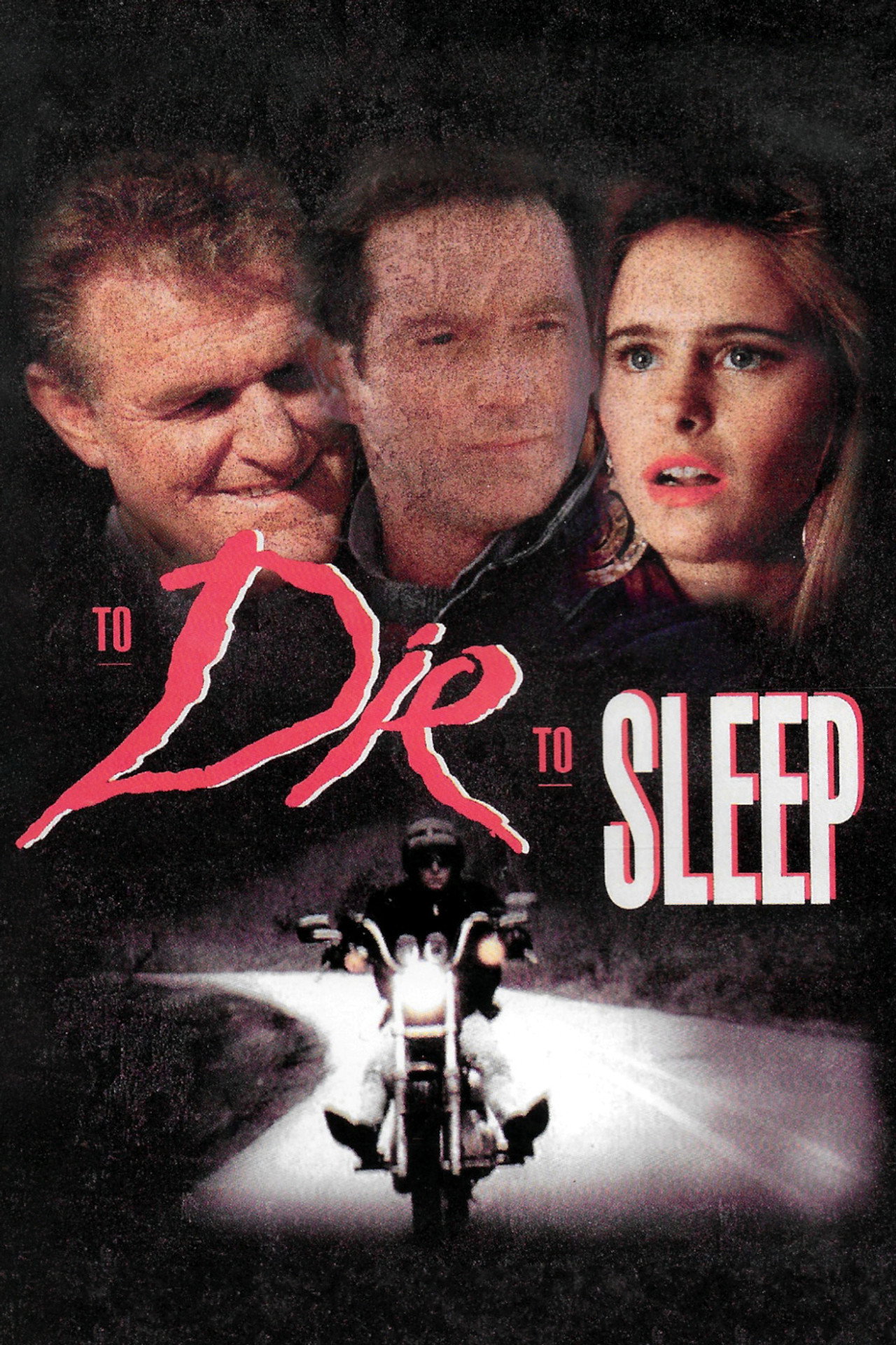 To Die, to Sleep