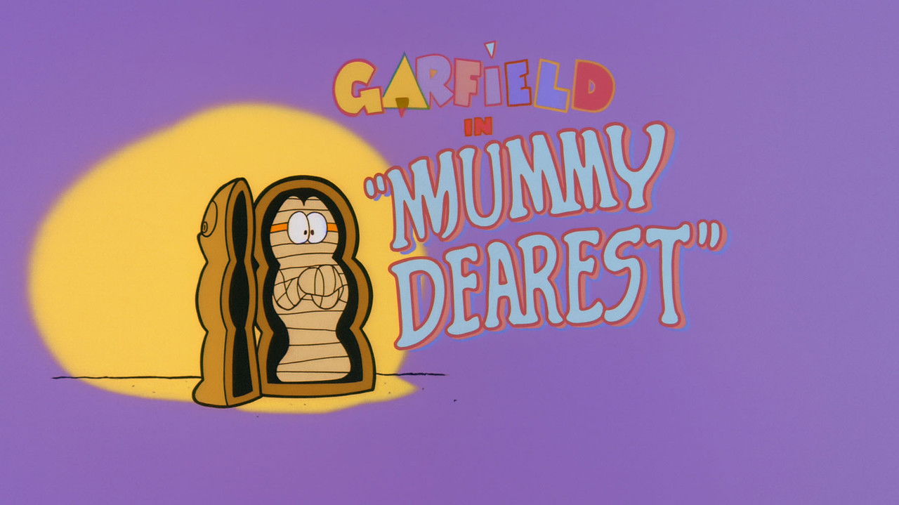 Garfield and Friends - Season 2 Episode 78 : Mummy Dearest