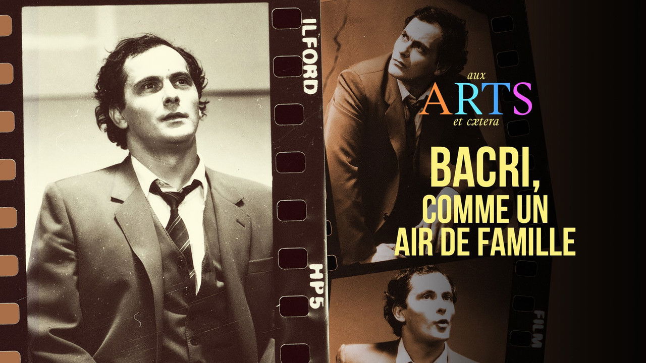 Aux arts et cætera — Bacri, comme un air de famille