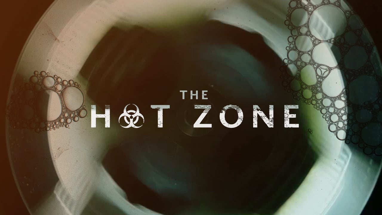 The Hot Zone background