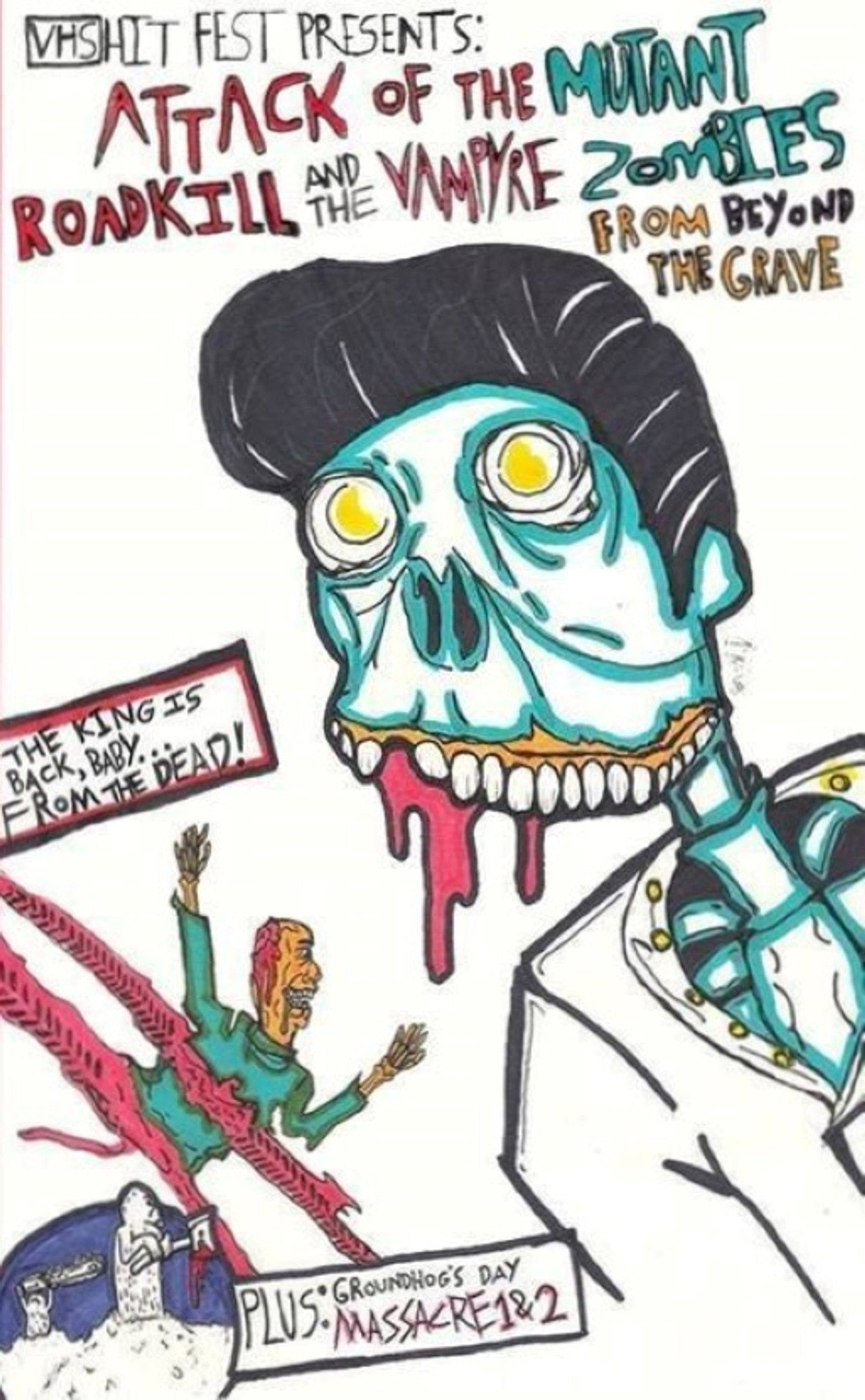 Attack of the Mutant Roadkill and the Vampyre Zombies from Beyond the Grave