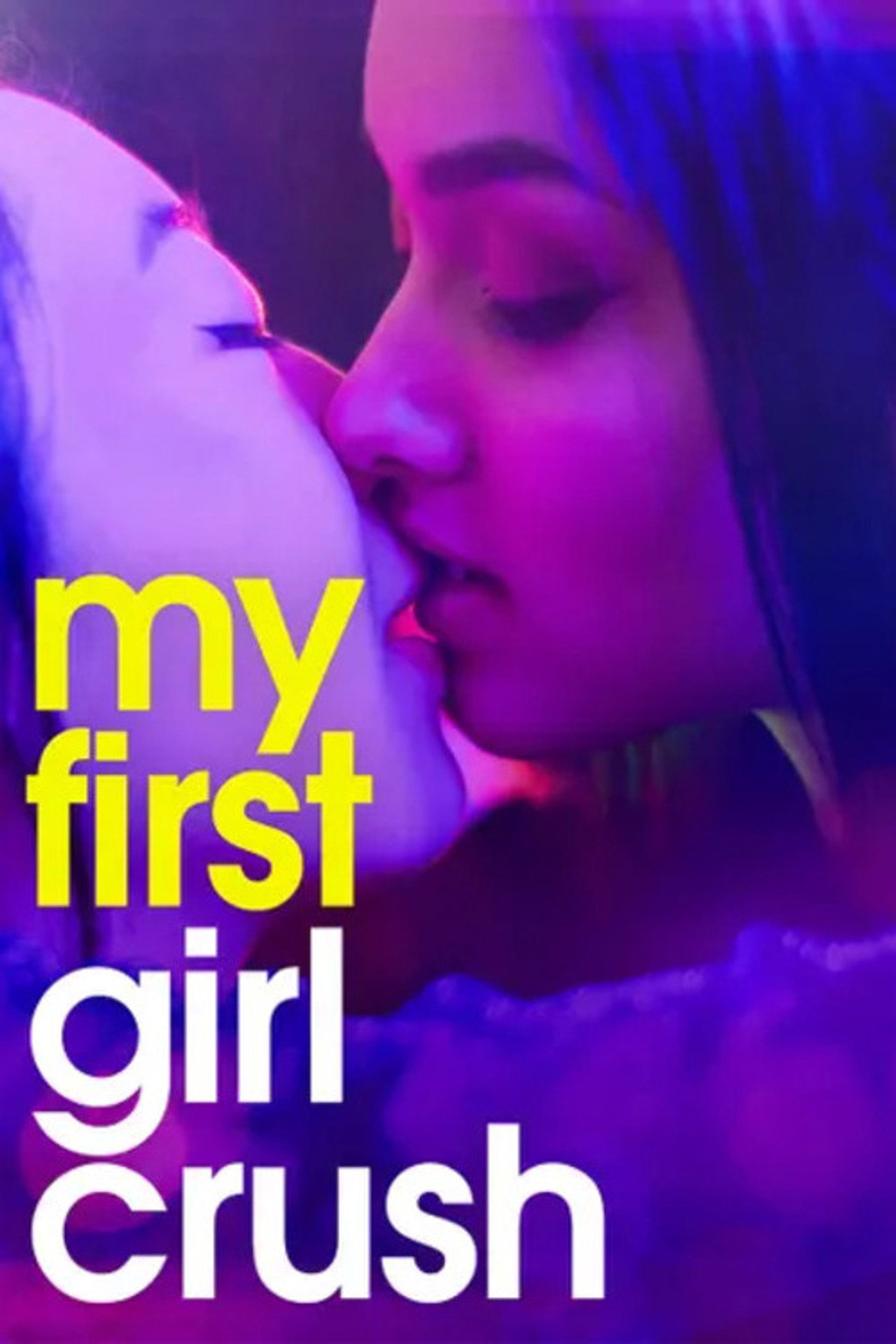 My First Girl Crush filmaffisch