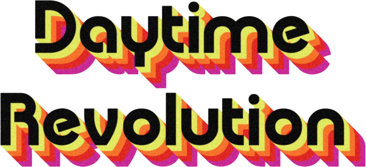 Daytime Revolution
