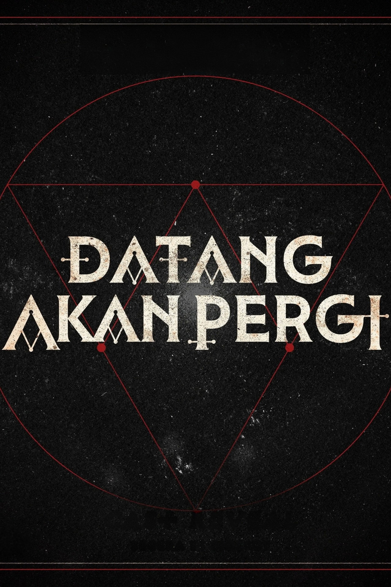 Datang Akan Pergi