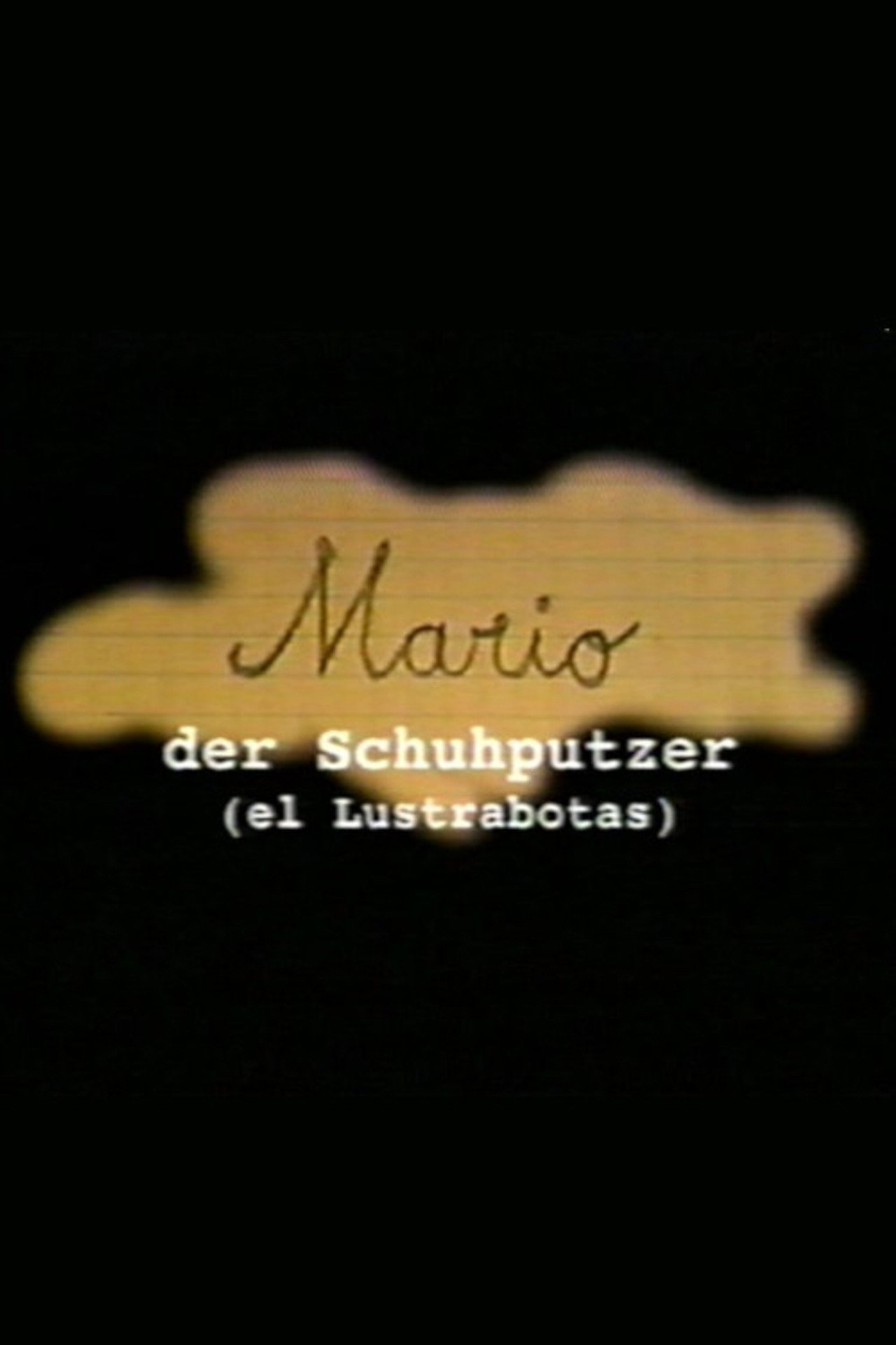 Mario der Schuhputzer filmaffisch