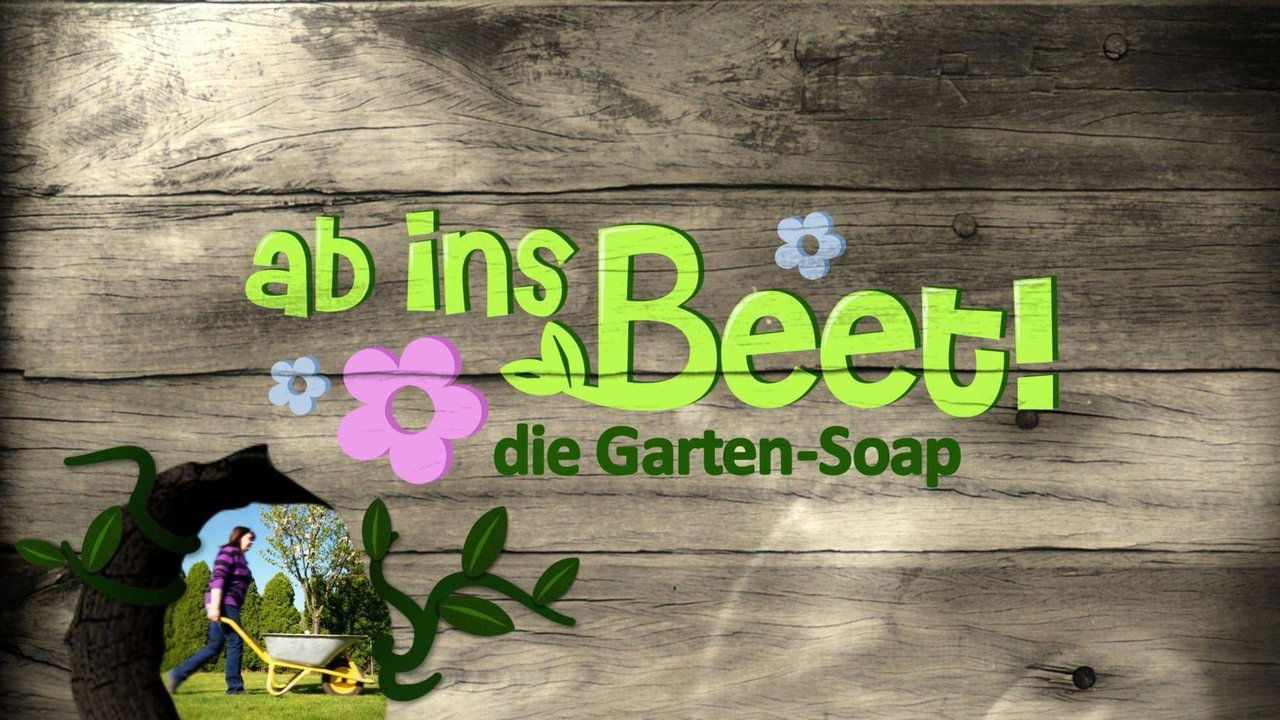 Ab ins Beet! Die Garten-Soap - Season 3