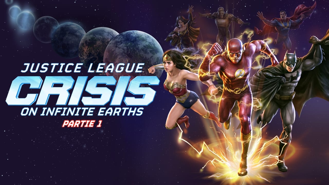 Justice League : Crisis on Infinite Earths Partie 1 background